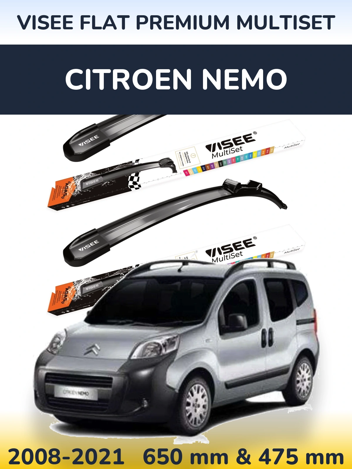Komplet przednich wycieraczek VISEE FLAT PREMIUM MultiSet 650 & 475 mm do Citroen Nemo 2008-2021