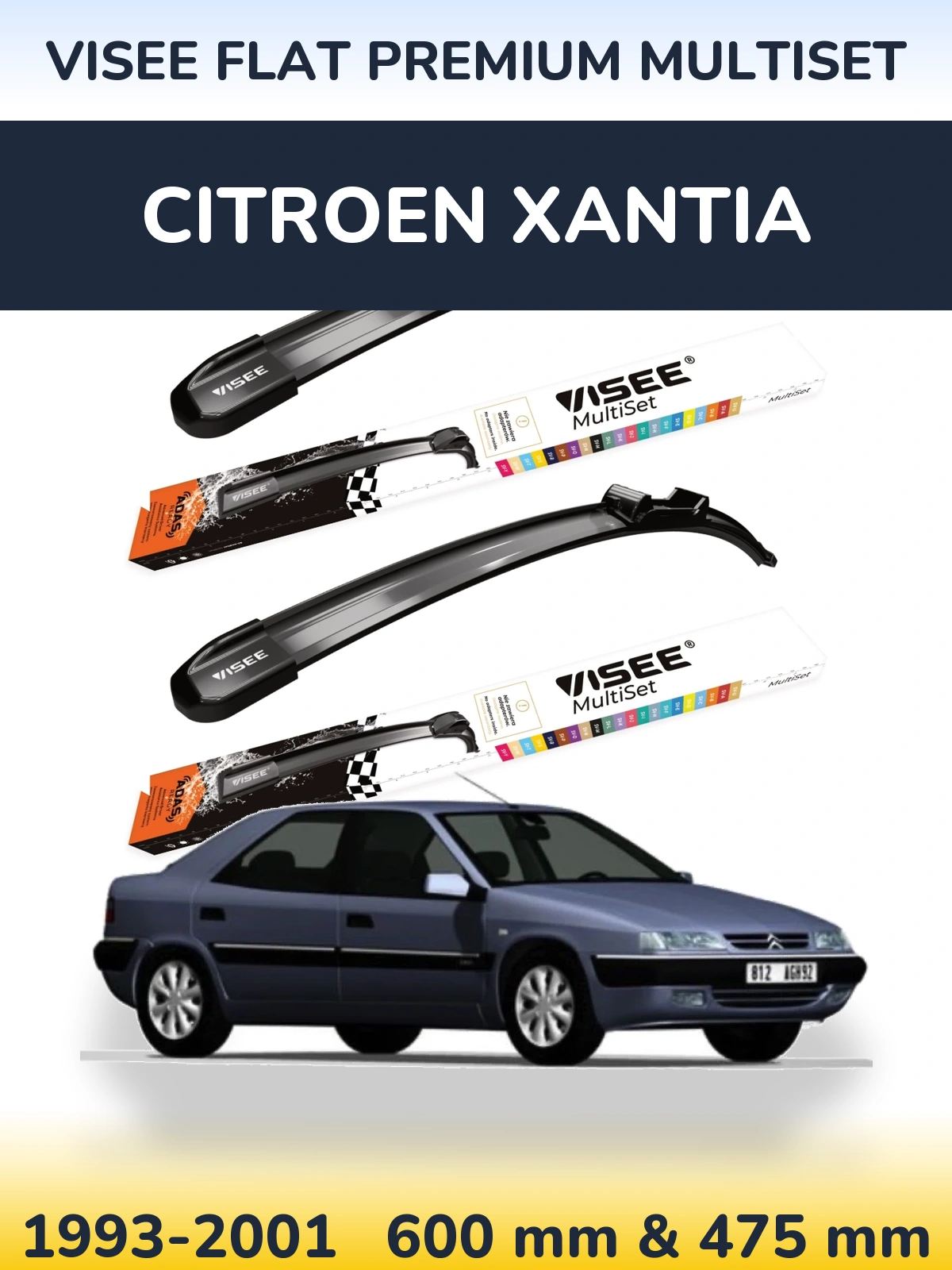 Komplet przednich wycieraczek VISEE FLAT PREMIUM MultiSet 600 & 475 mm do Citroen Xantia 1993-2001