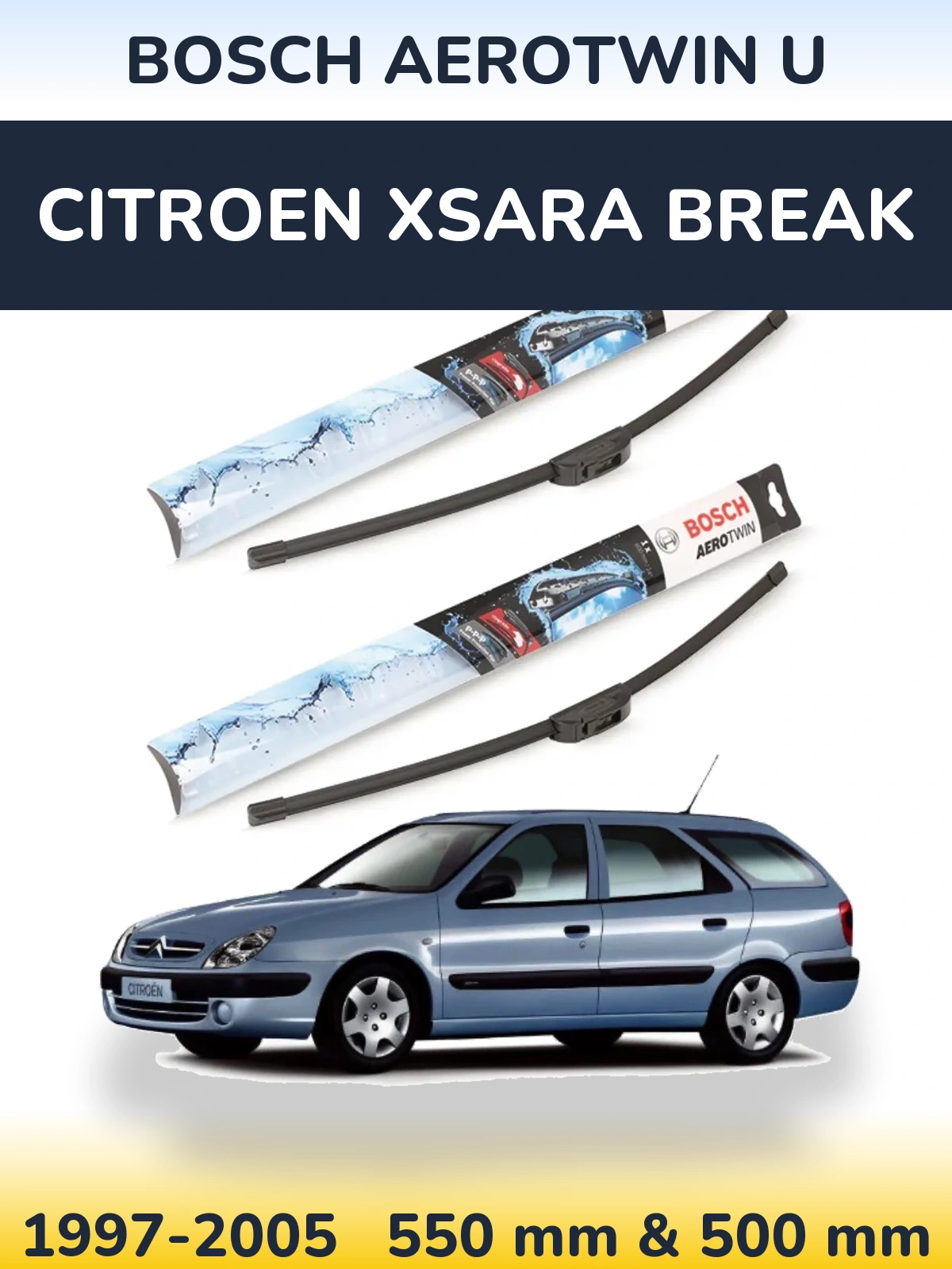Комплект передніх щіток BOSCH AeroTwin U 550 & 500 мм для Citroen Xsara Break 1997-2005