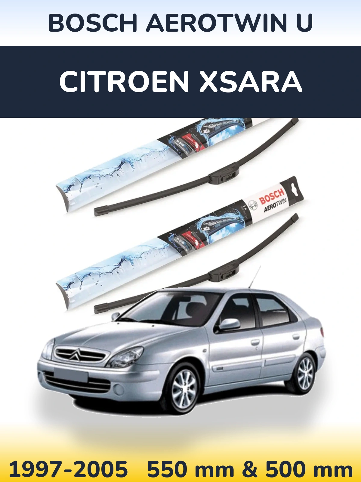 Комплект передних дворников BOSCH AeroTwin U 550 & 500 мм для Citroen Xsara 1997-2005