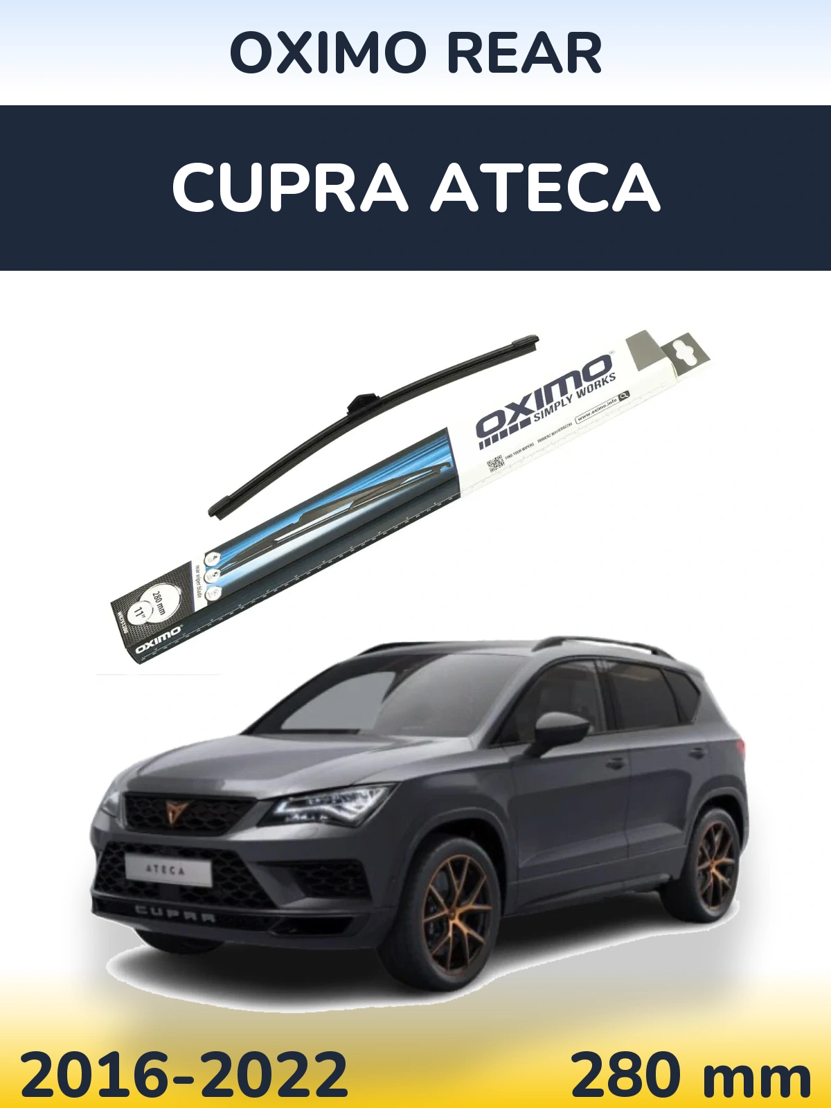 Tylna wycieraczka Oximo Rear 280 mm do Cupra Ateca 2016-2022