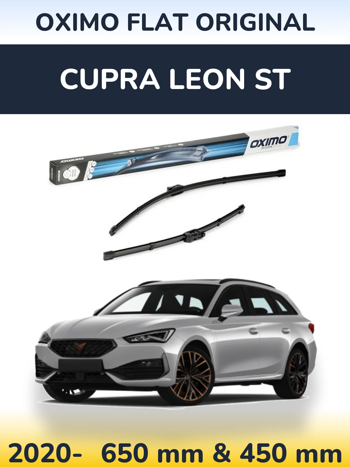 Front wiper blade set Oximo Flat Original 650 & 450 mm for Cupra Leon ST 2020-2026
