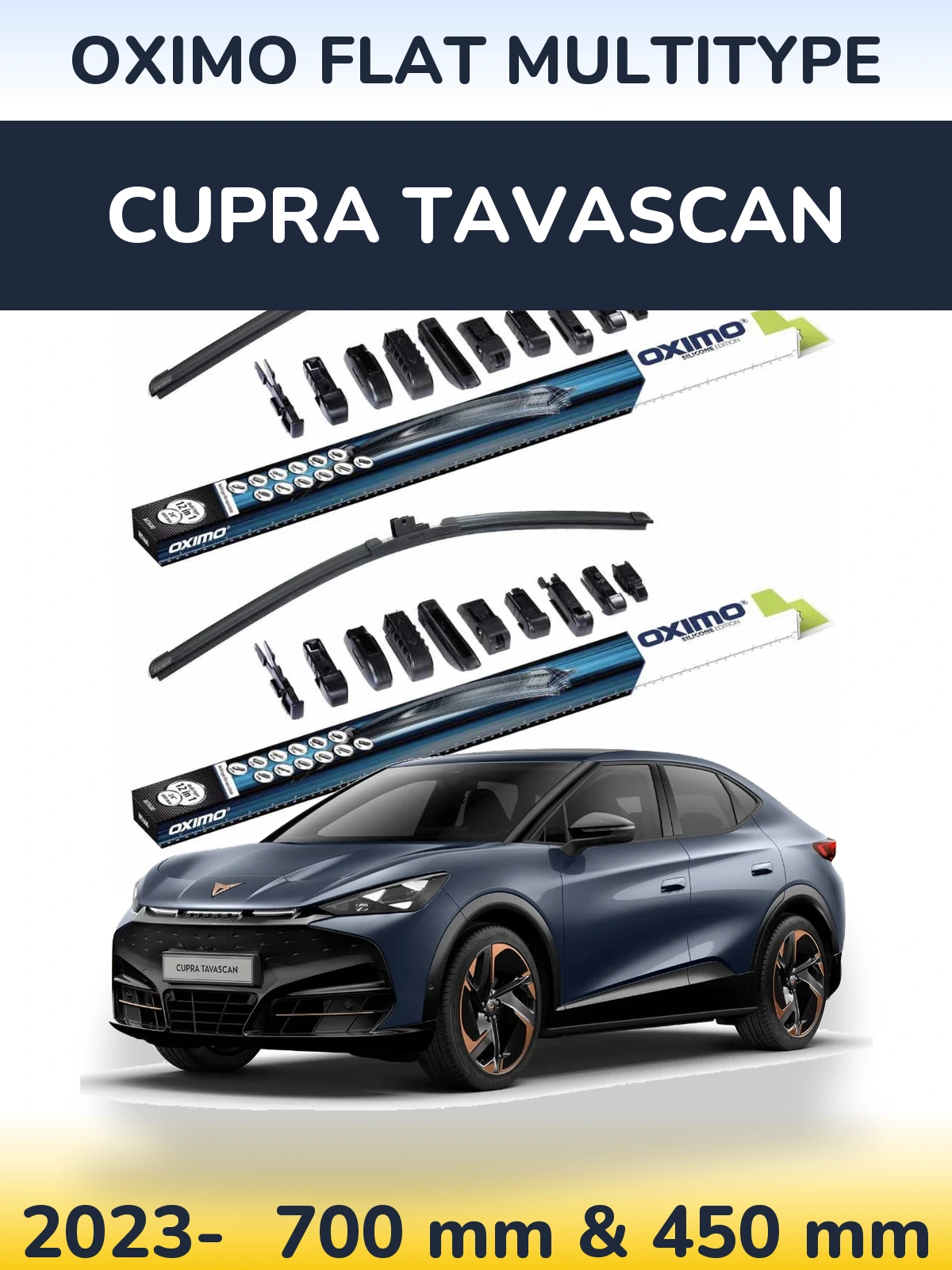 Комплект передніх щіток Oximo Flat MultiТипe 700 & 450 мм для Cupra Tavascan 2023-2026