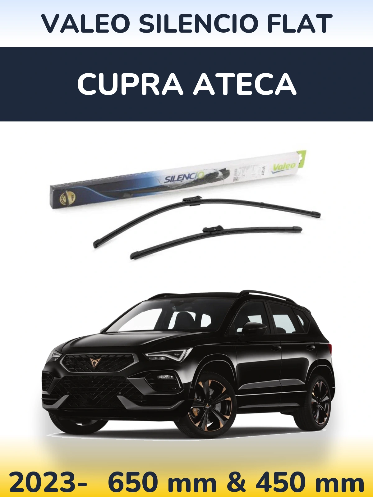 Комплект передніх щіток Valeo Silencio Flat 650 & 450 мм для Cupra Ateca 2023-2026