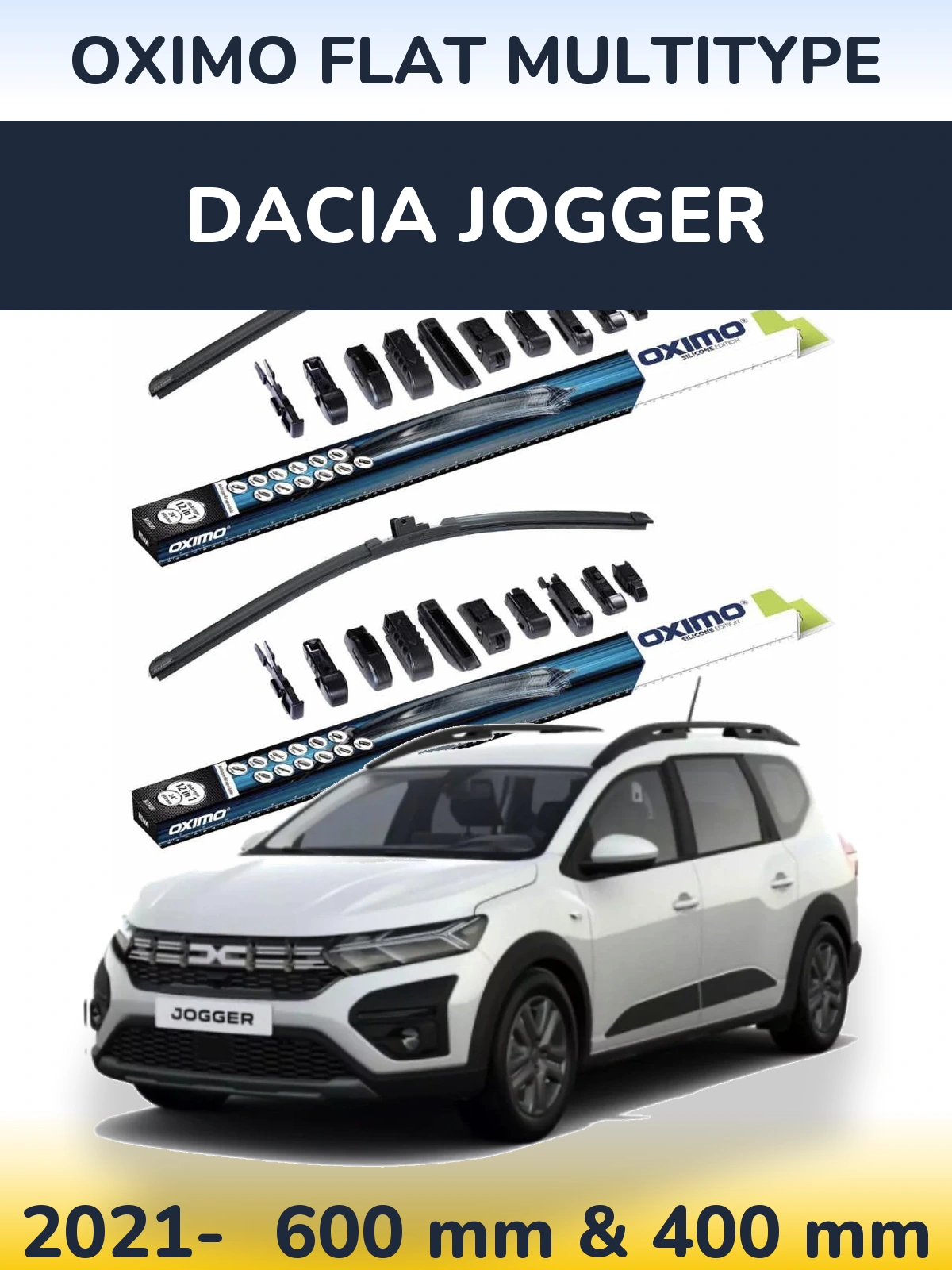 Front wiper blade set Oximo Flat MultiTypee 600 & 400 mm for Dacia Jogger 2021-2026