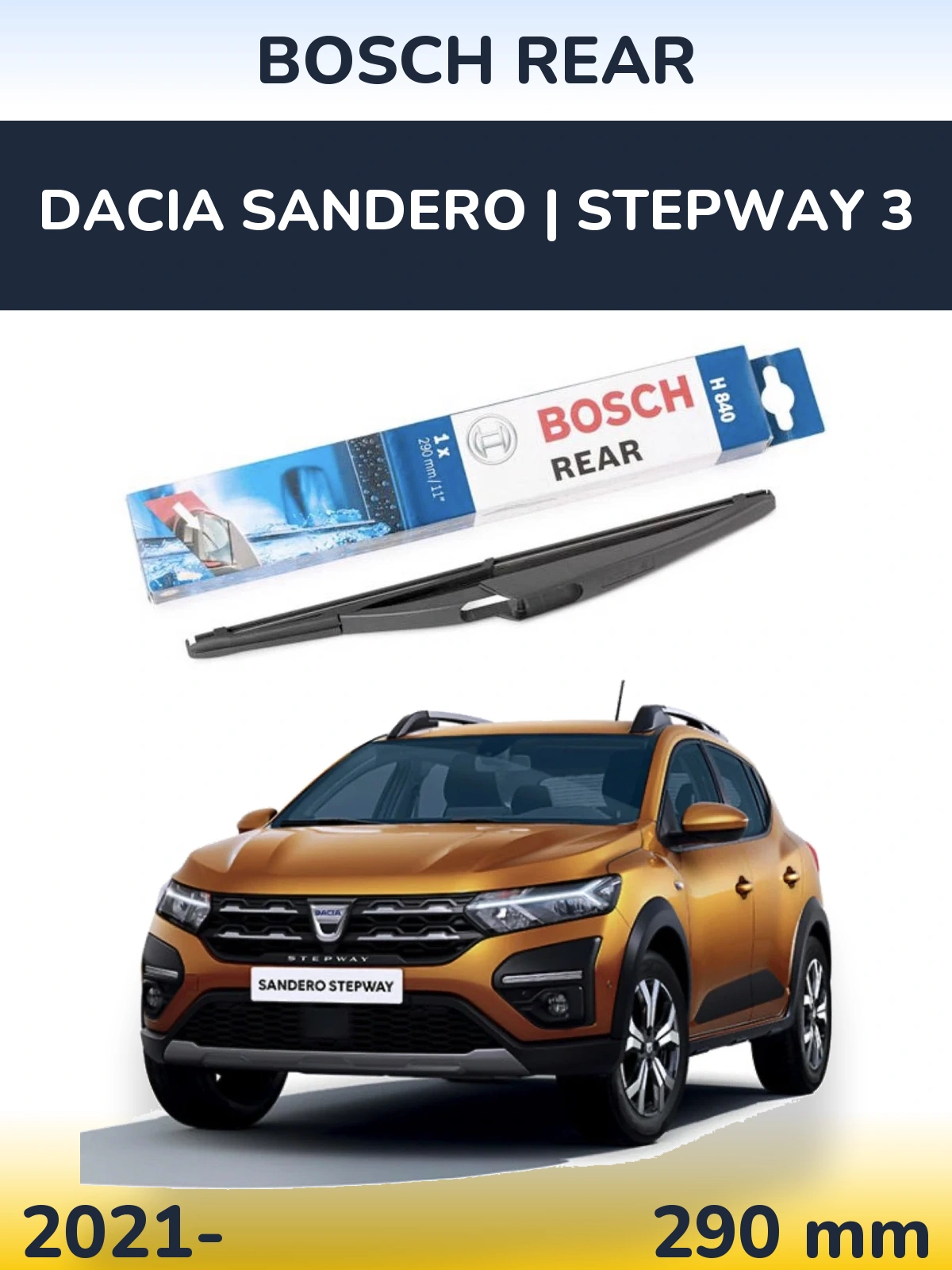 Задня щітка BOSCH Rear 290 мм для Dacia Sandero | Stepway 3 2021-2026