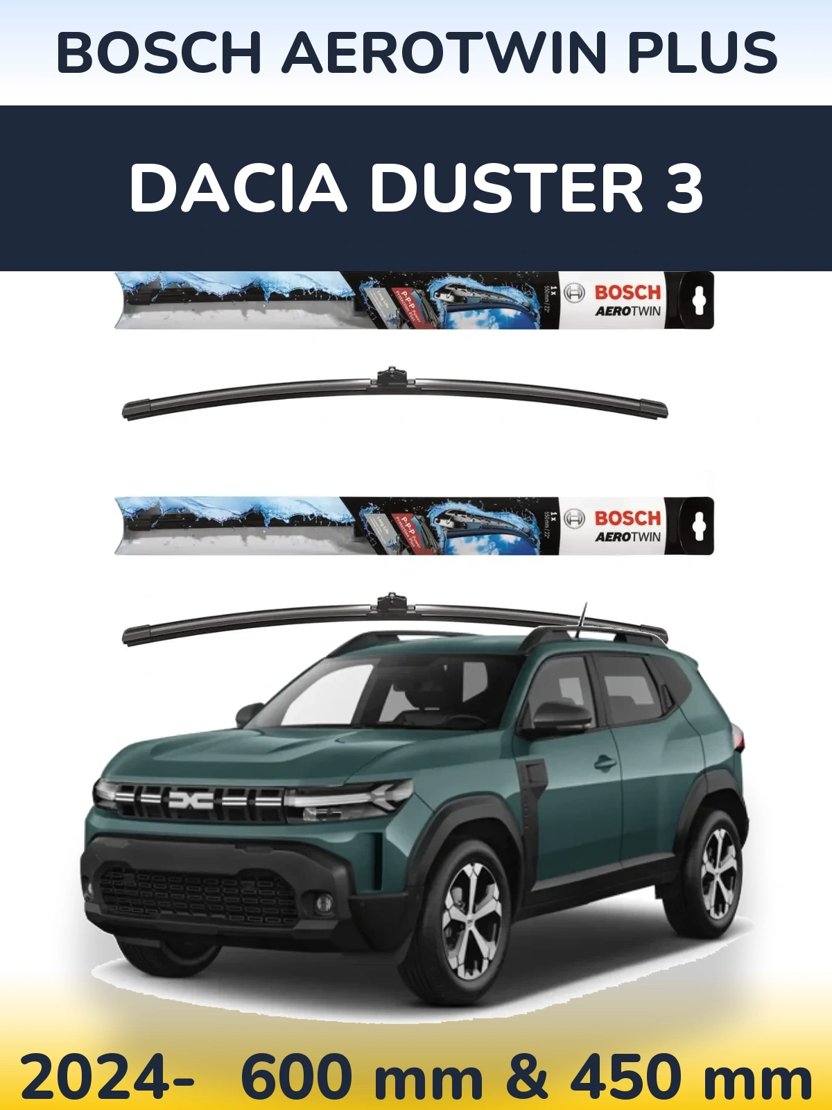 Комплект передніх щіток BOSCH AeroTwin Plus 600 & 450 мм для Dacia Duster 3 2024-2026