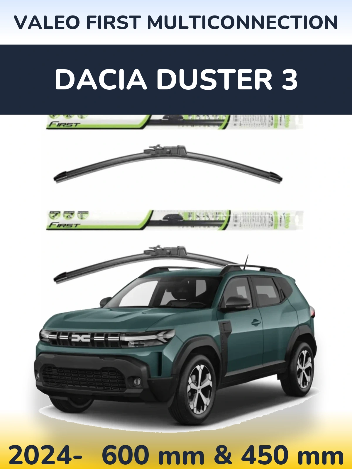 Komplet przednich wycieraczek Valeo First MultiConnection 600 & 450 mm do Dacia Duster 3 2024-2026