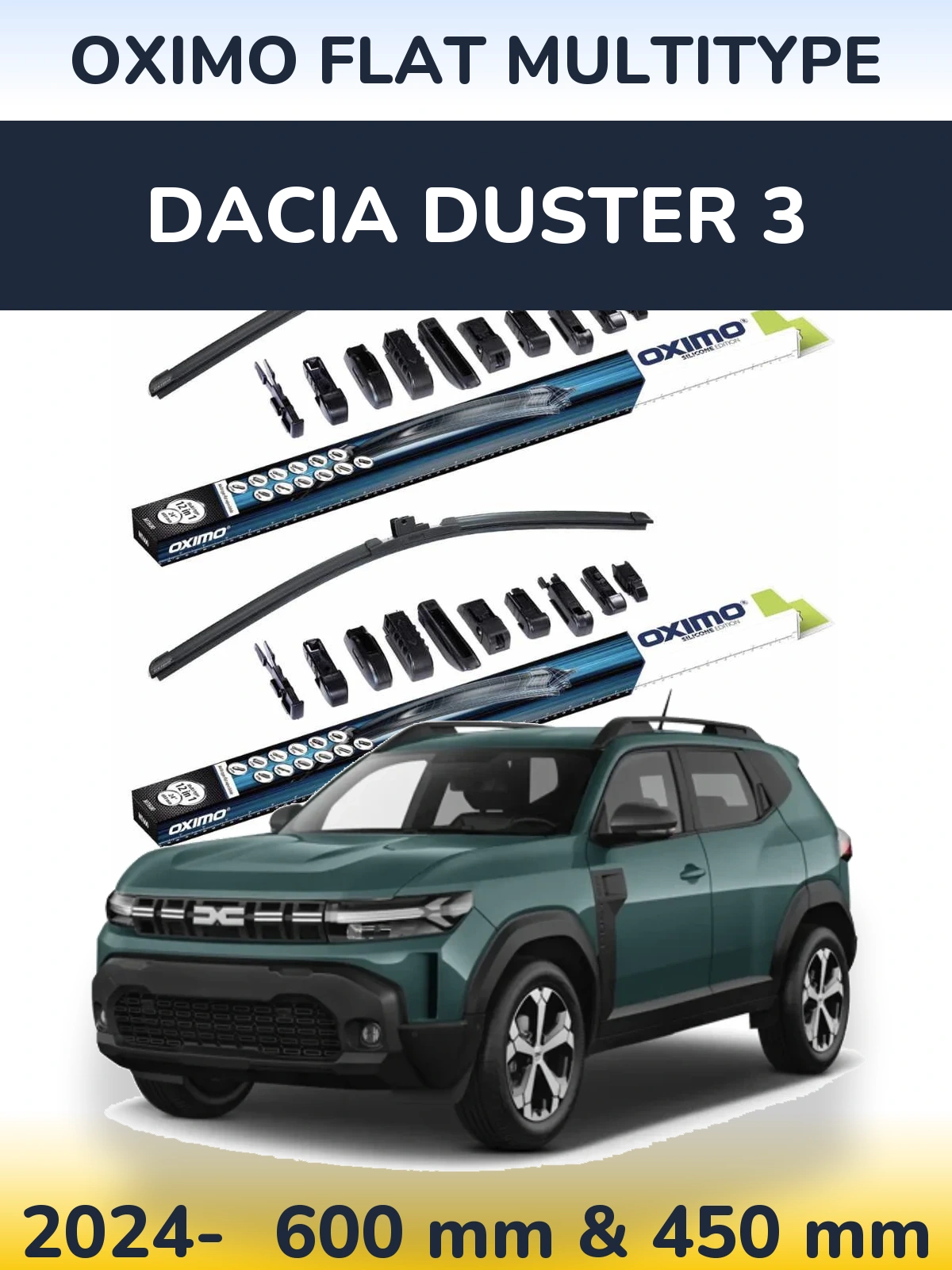 Комплект передніх щіток Oximo Flat MultiТипe 600 & 450 мм для Dacia Duster 3 2024-2026