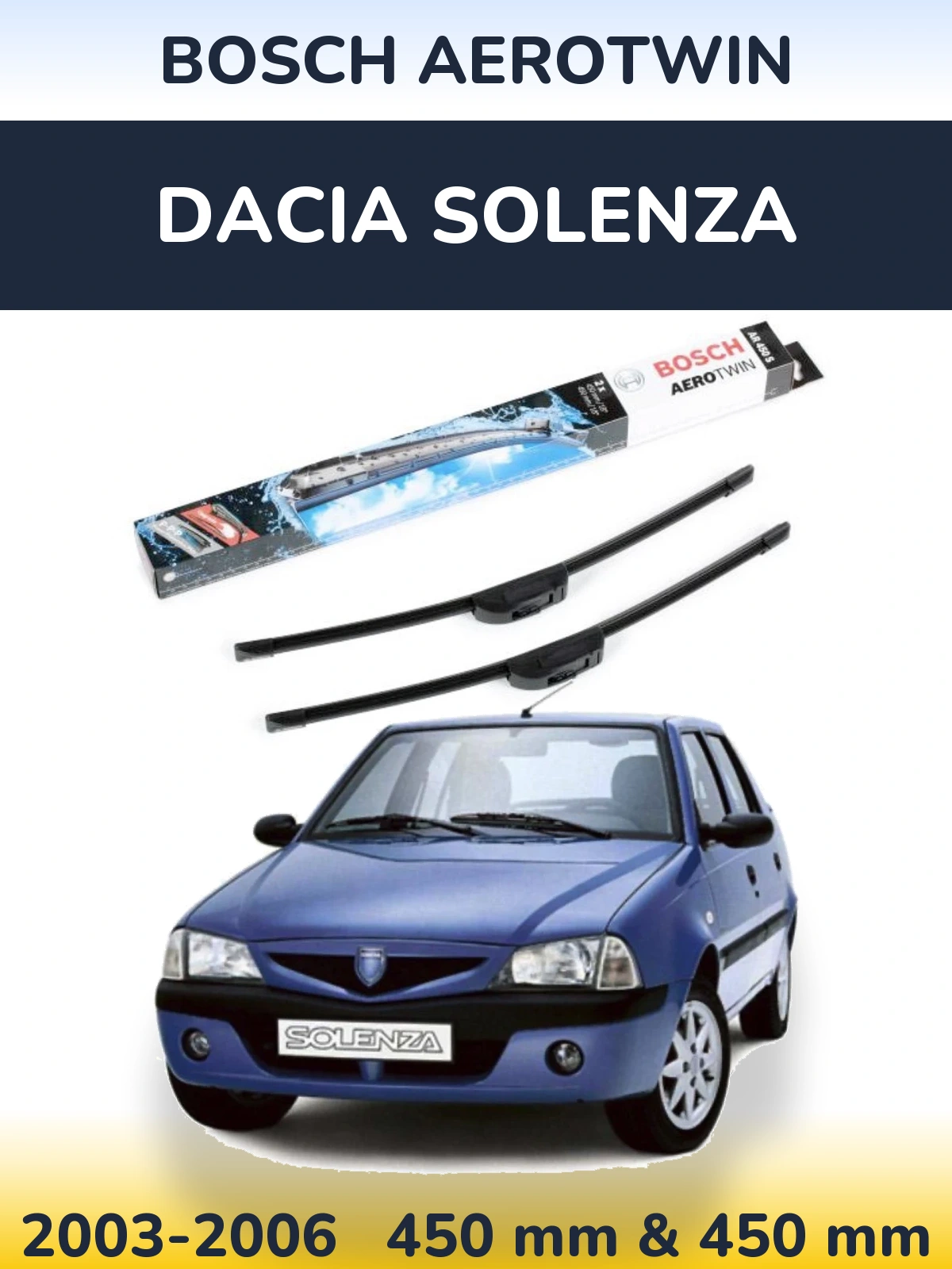 Комплект передніх щіток BOSCH AeroTwin 450 & 450 мм для Dacia Solenza 2003-2006