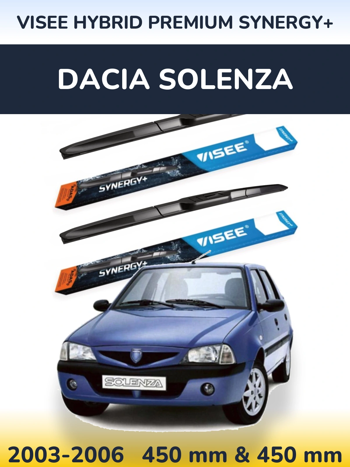Комплект передніх щіток VISEE HYBRID PREMIUM SYNERGY+ 450 & 450 мм для Dacia Solenza 2003-2006