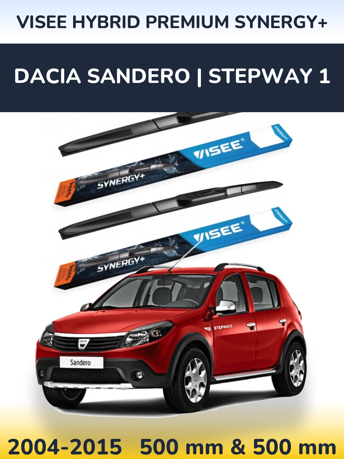 Комплект передніх щіток VISEE HYBRID PREMIUM SYNERGY+ 500 & 500 мм для Dacia Sandero | Stepway 1 2004-2015