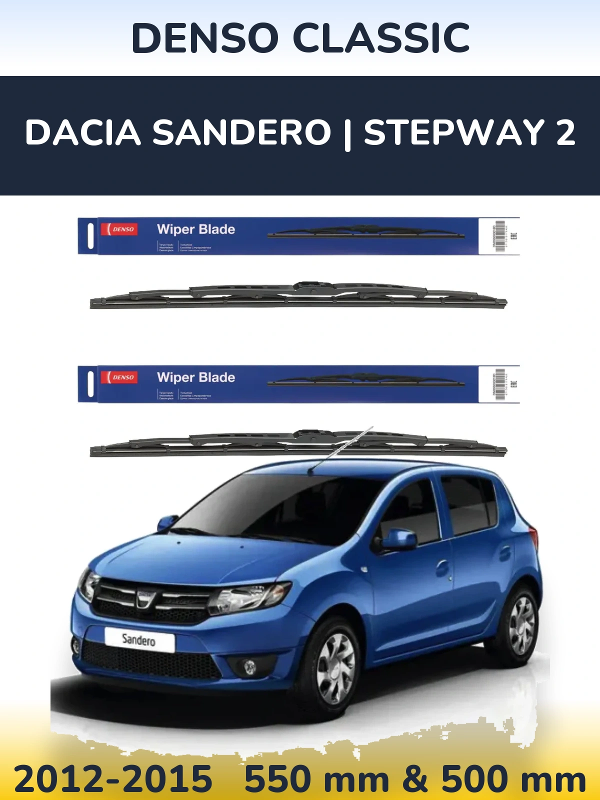 Комплект передніх щіток Denso Classic 550 & 500 мм для Dacia Sandero | Stepway 2 2012-2015
