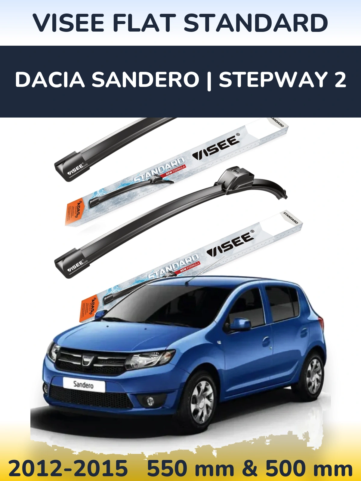 Комплект передних дворников VISEE FLAT STANDARD 550 & 500 мм для Dacia Sandero | Stepway 2 2012-2015