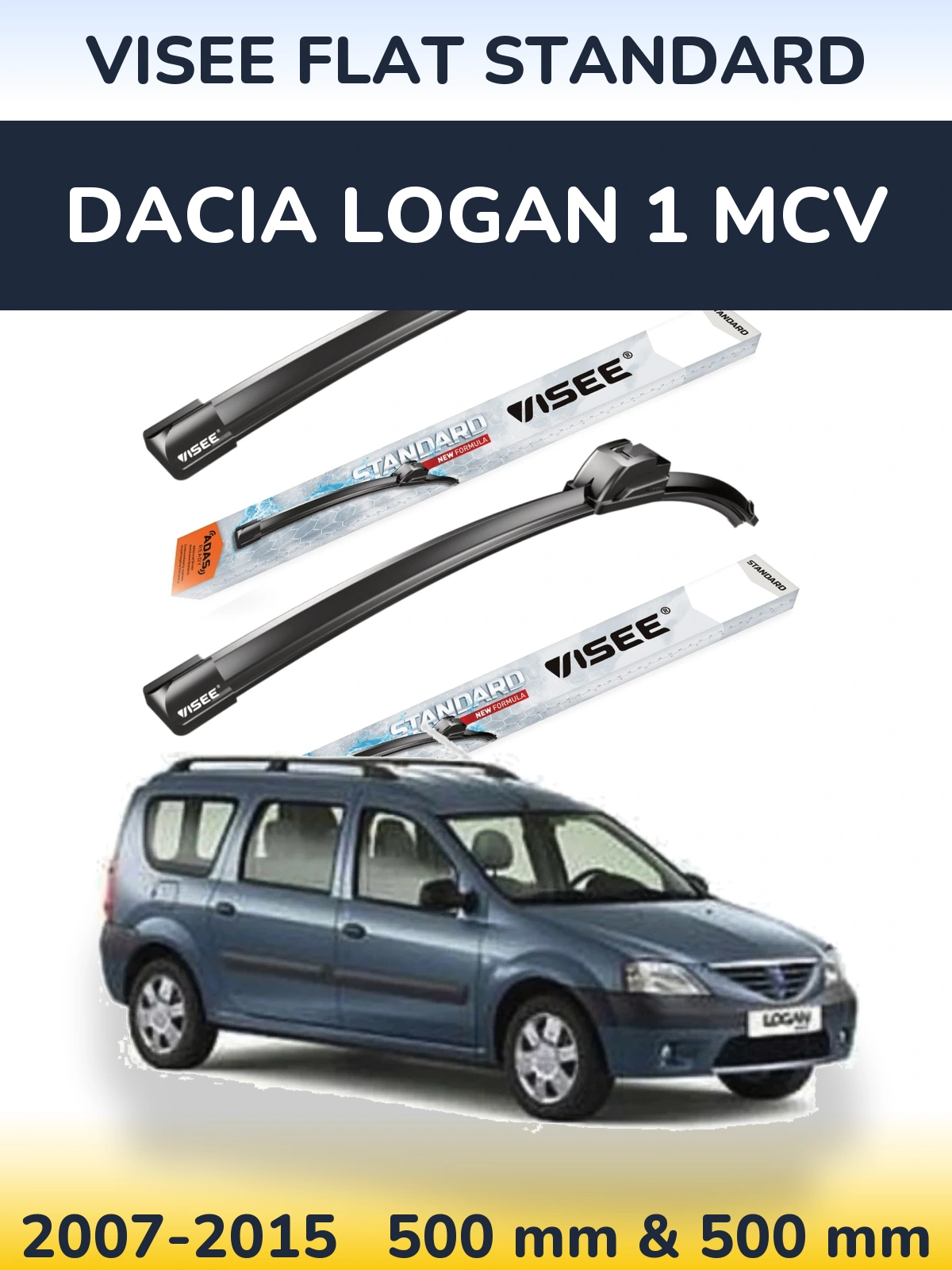 Komplet przednich wycieraczek VISEE FLAT STANDARD 500 & 500 mm do Dacia Logan 1 MCV 2007-2015