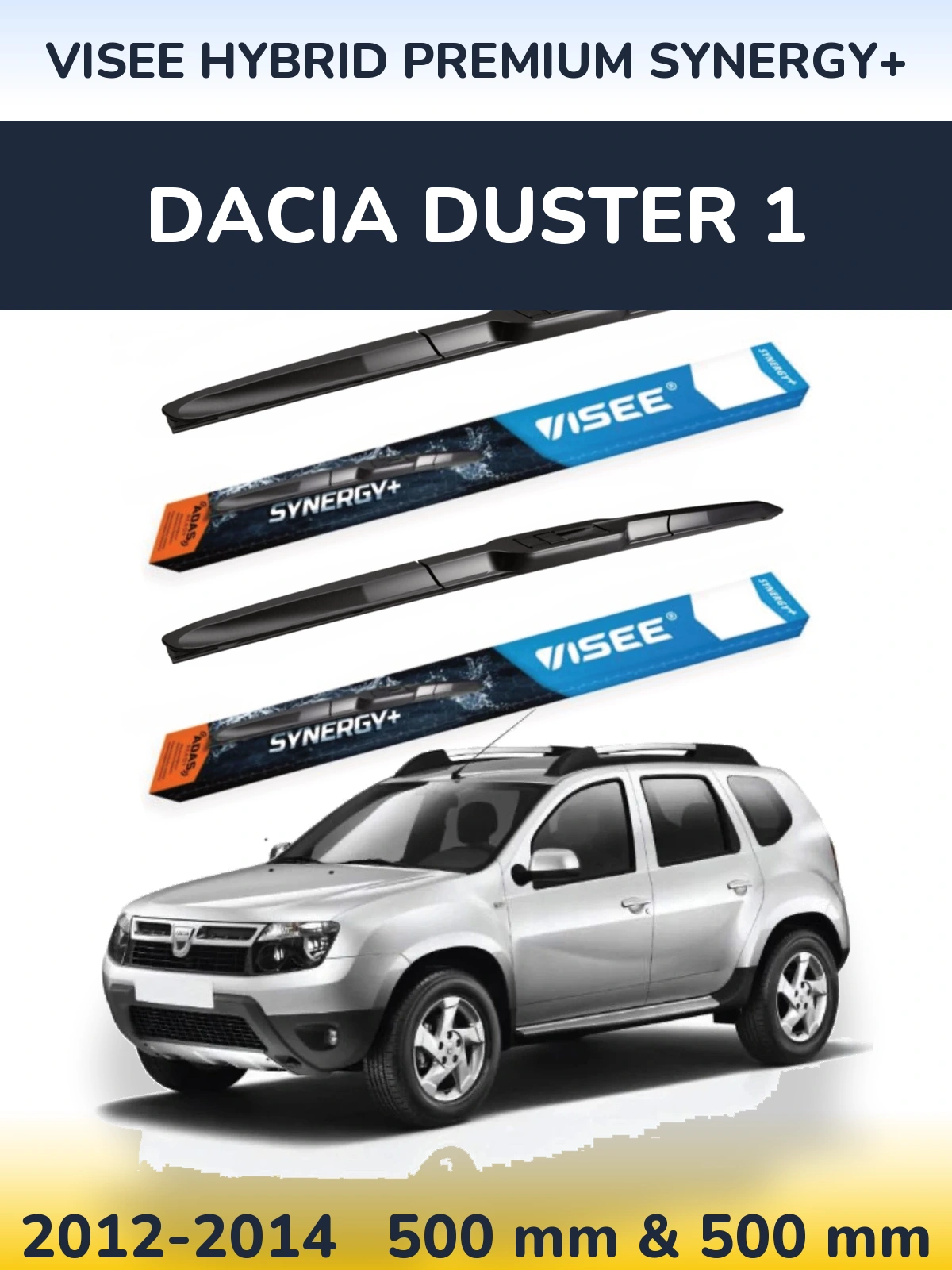 Комплект передніх щіток VISEE HYBRID PREMIUM SYNERGY+ 500 & 500 мм для Dacia Duster 1 2012-2014