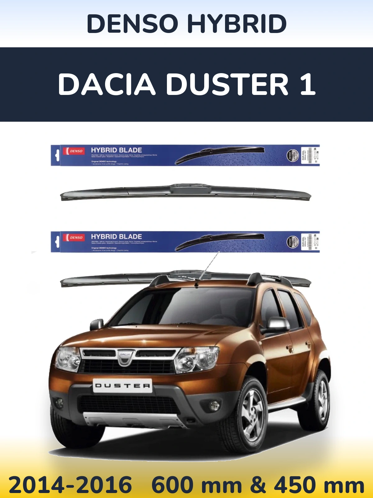Komplet przednich wycieraczek Denso Hybrid 600 & 450 mm do Dacia Duster 1 2014-2016