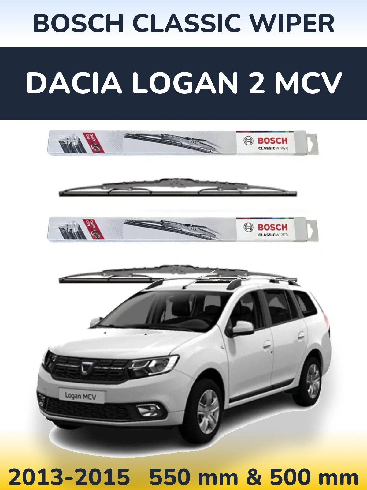 Комплект передних дворников BOSCH Classic Wiper 550 & 500 мм для Dacia Logan 2 MCV 2013-2015