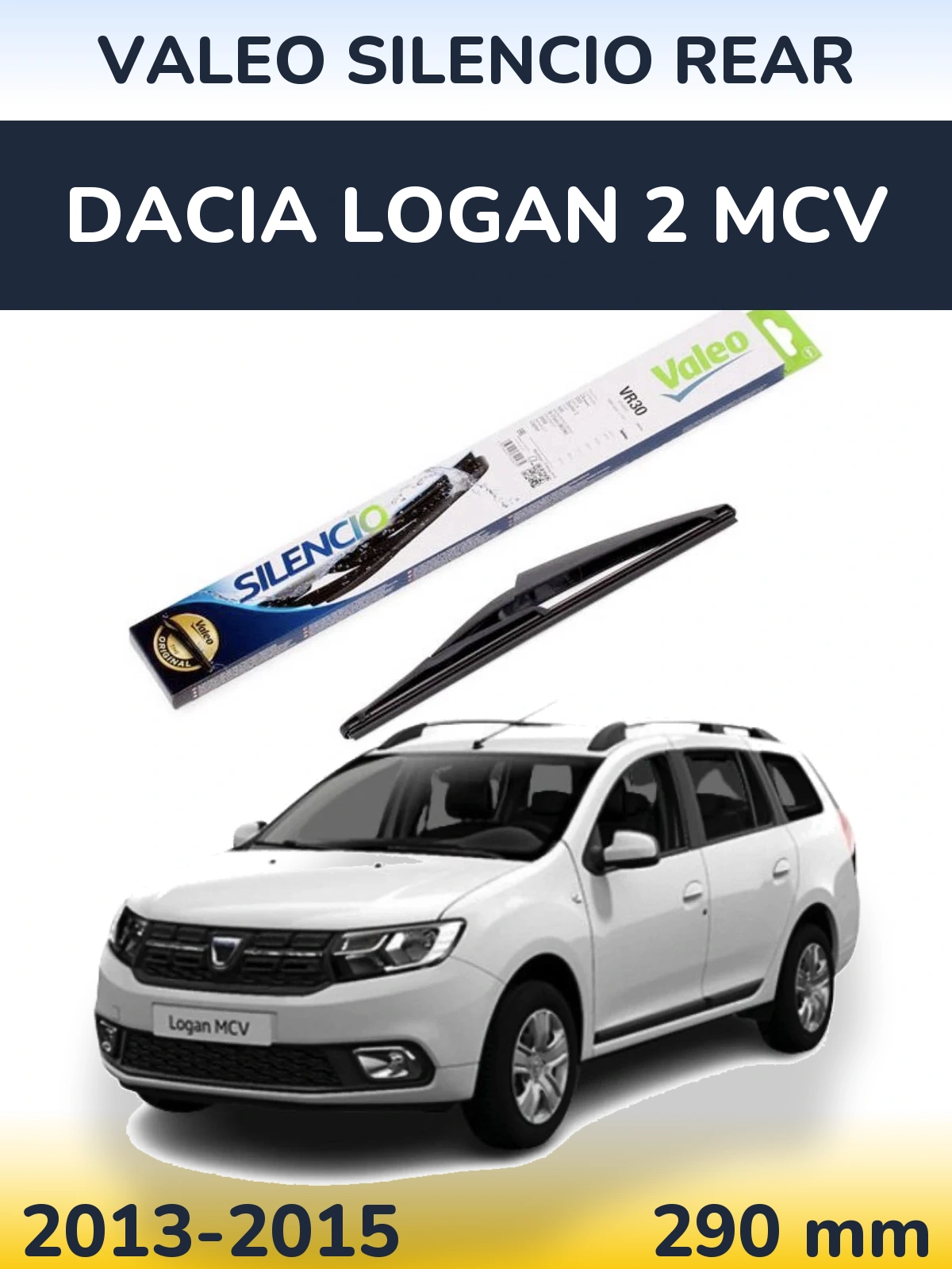 Задний дворник Valeo Silencio Rear 290 мм для Dacia Logan 2 MCV 2013-2015