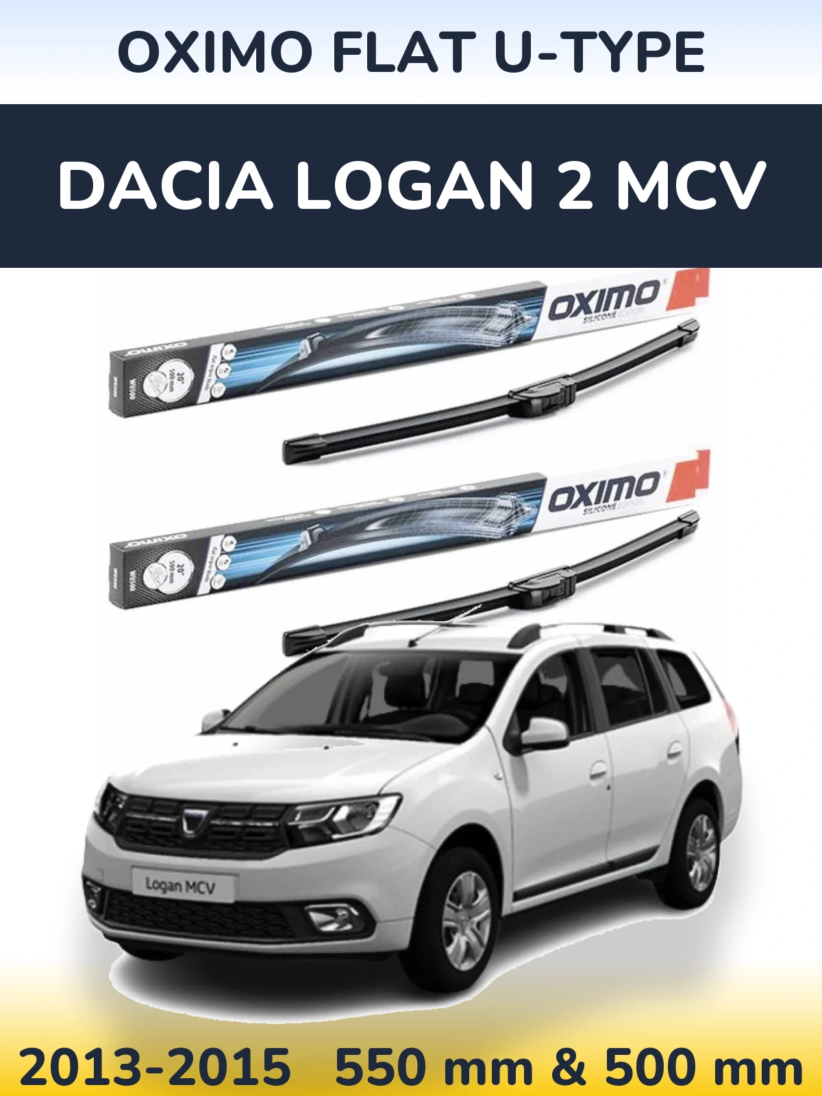 Front wiper blade set Oximo Flat U-type 550 & 500 mm for Dacia Logan 2 MCV 2013-2015
