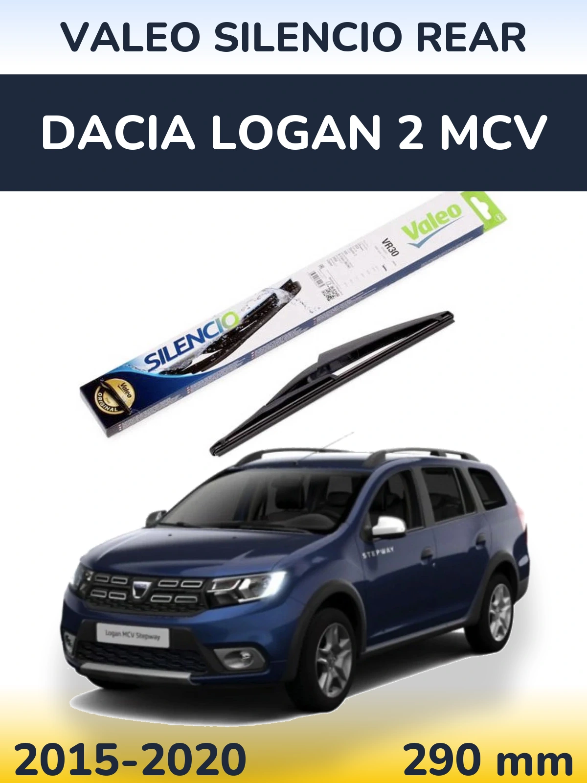 Rear wiper blade Valeo Silencio Rear 290 mm for Dacia Logan 2 MCV 2015-2020