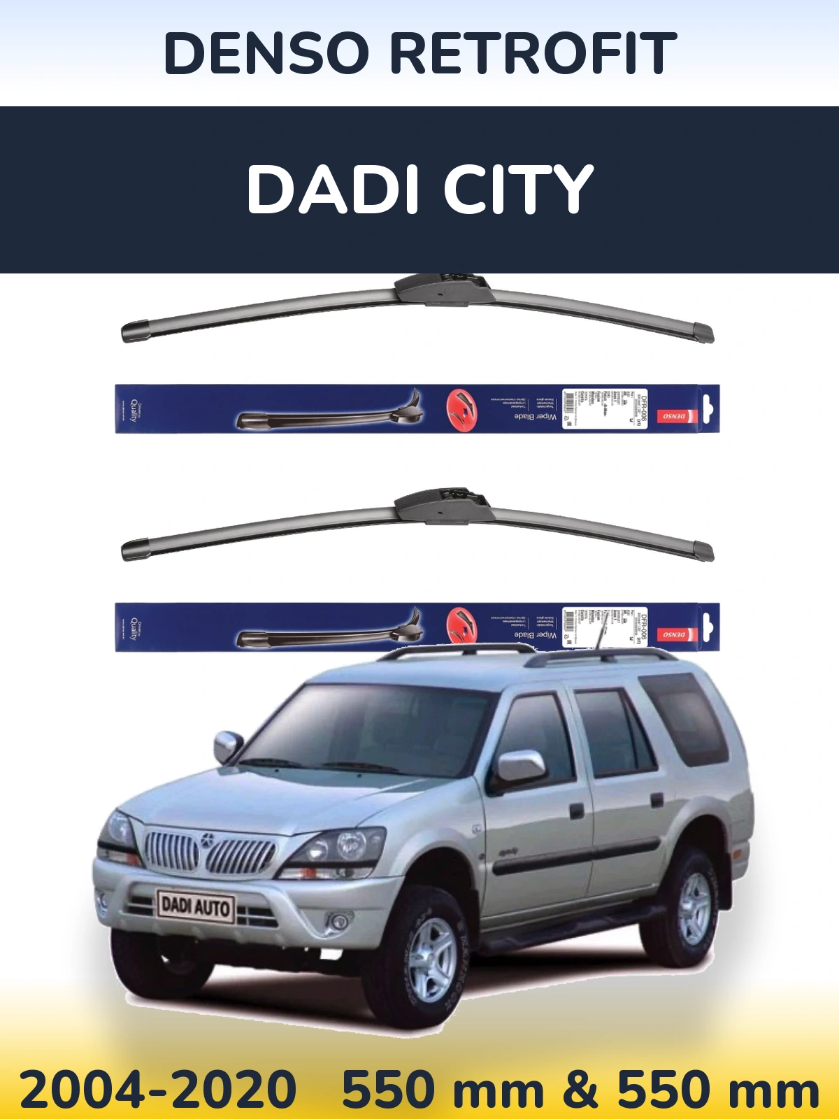Комплект передних дворников Denso Retrofit 550 & 550 мм для Dadi City 2004-2020