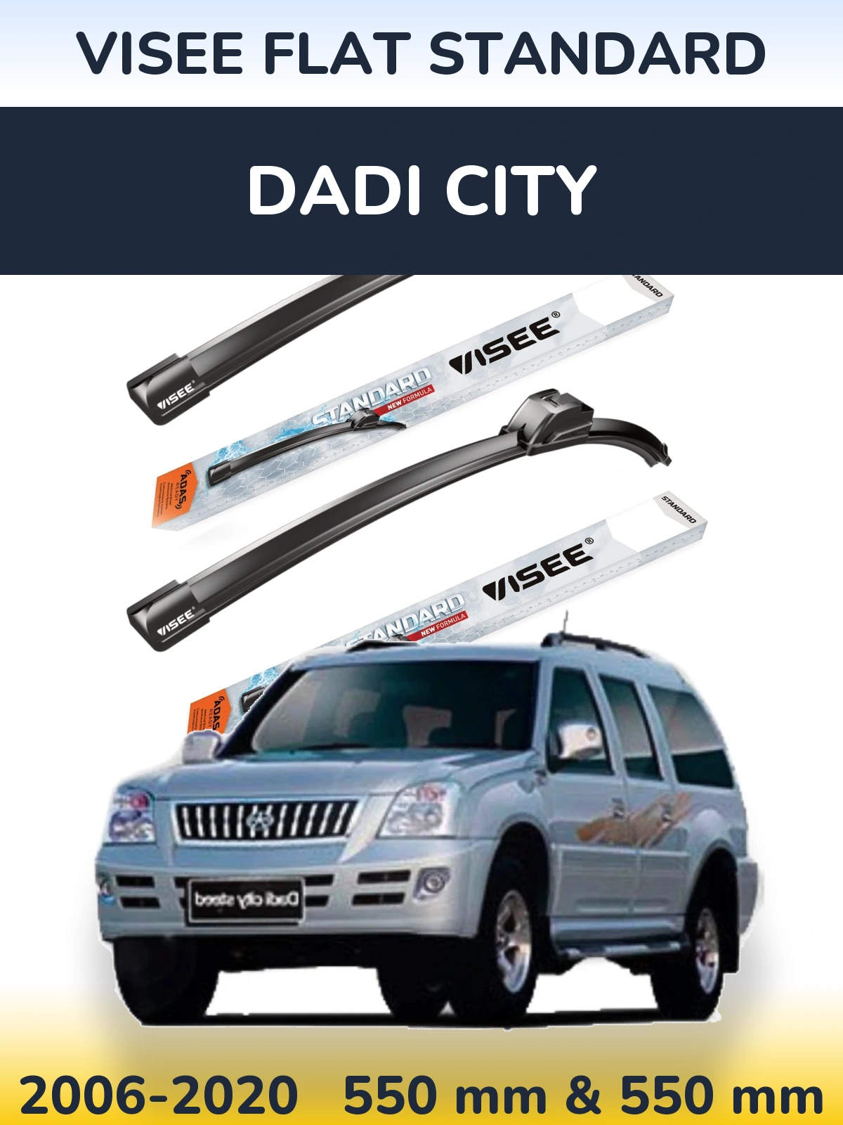 Front wiper blade set VISEE FLAT STANDARD 550 & 550 mm for Dadi City 2006-2020