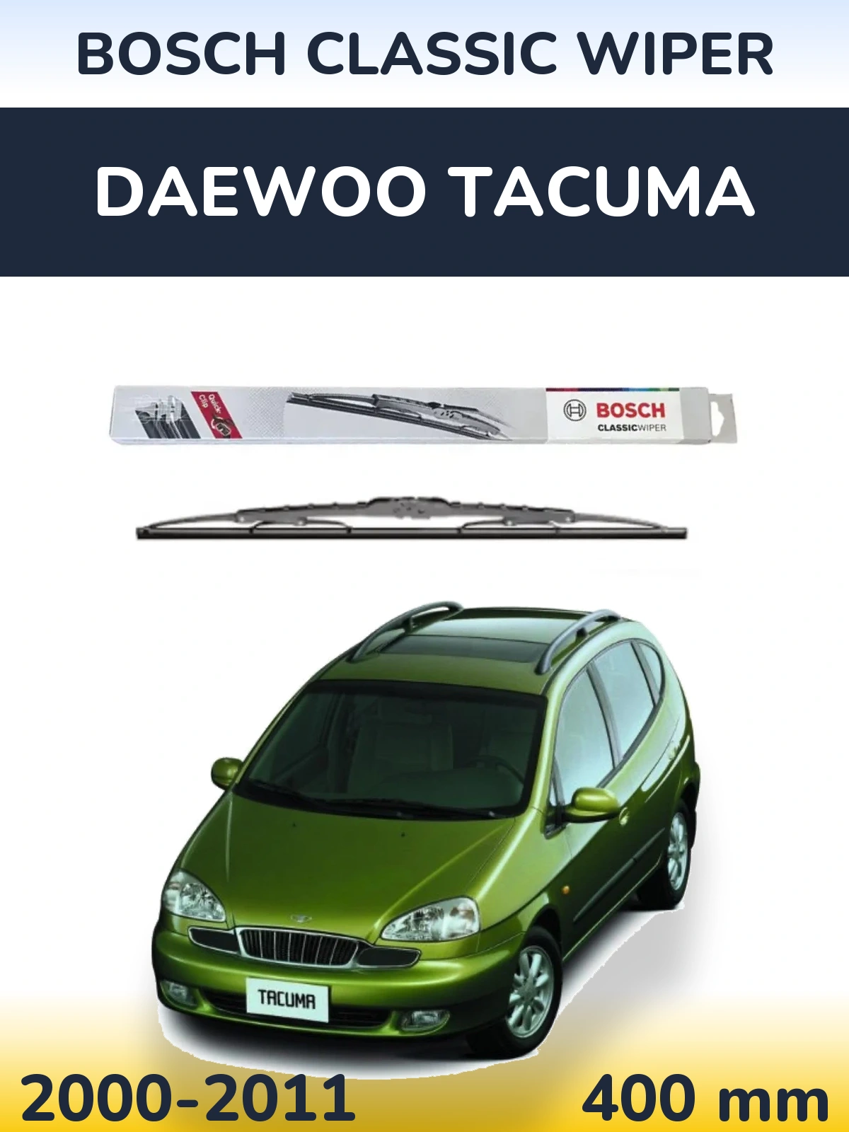 Tylna wycieraczka BOSCH Classic Wiper 400 mm do Daewoo Tacuma 2000-2011