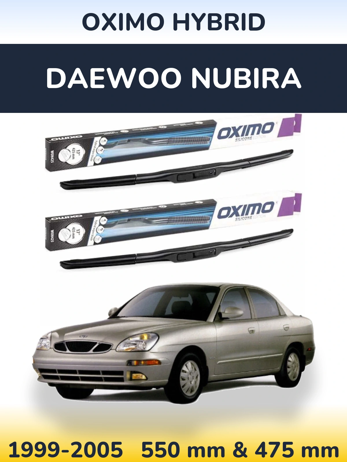 Komplet przednich wycieraczek Oximo Hybrid 550 & 475 mm do Daewoo Nubira 1999-2005