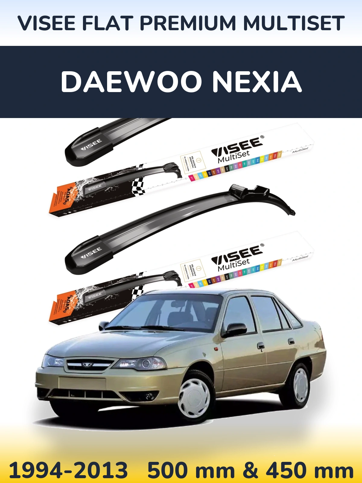 Комплект передних дворников VISEE FLAT PREMIUM MultiSet 500 & 450 мм для Daewoo Nexia 1994-2013