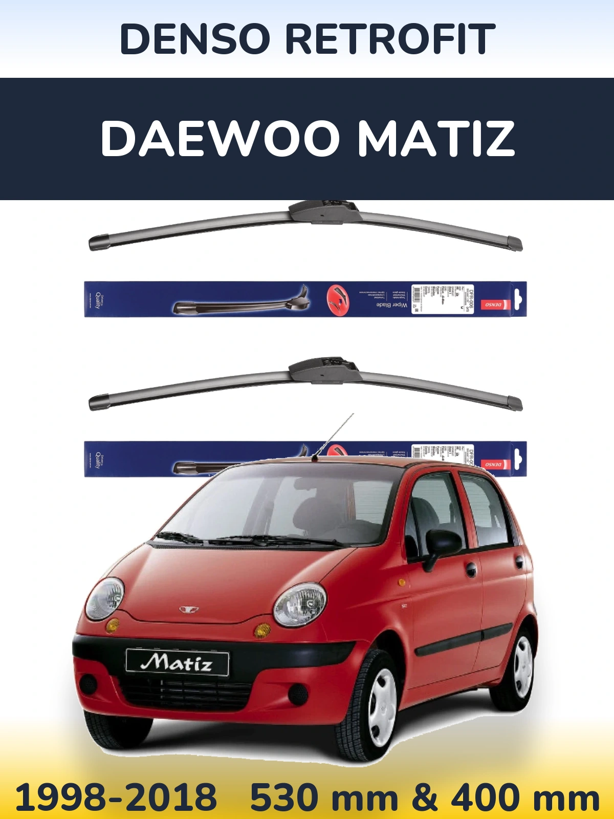 Комплект передних дворников Denso Retrofit 530 & 400 мм для Daewoo Matiz 1998-2018