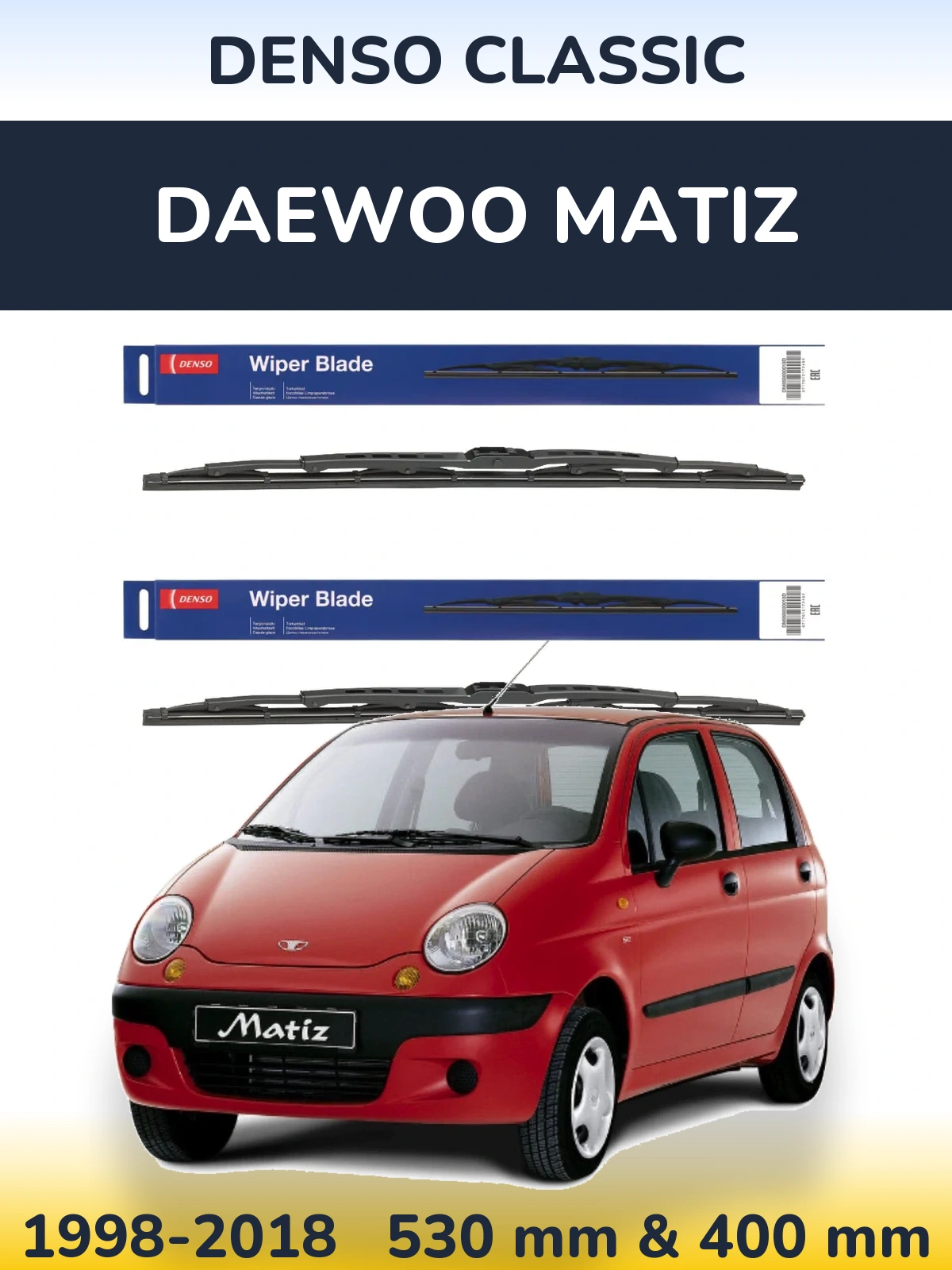 Комплект передних дворников Denso Classic 530 & 400 мм для Daewoo Matiz 1998-2018
