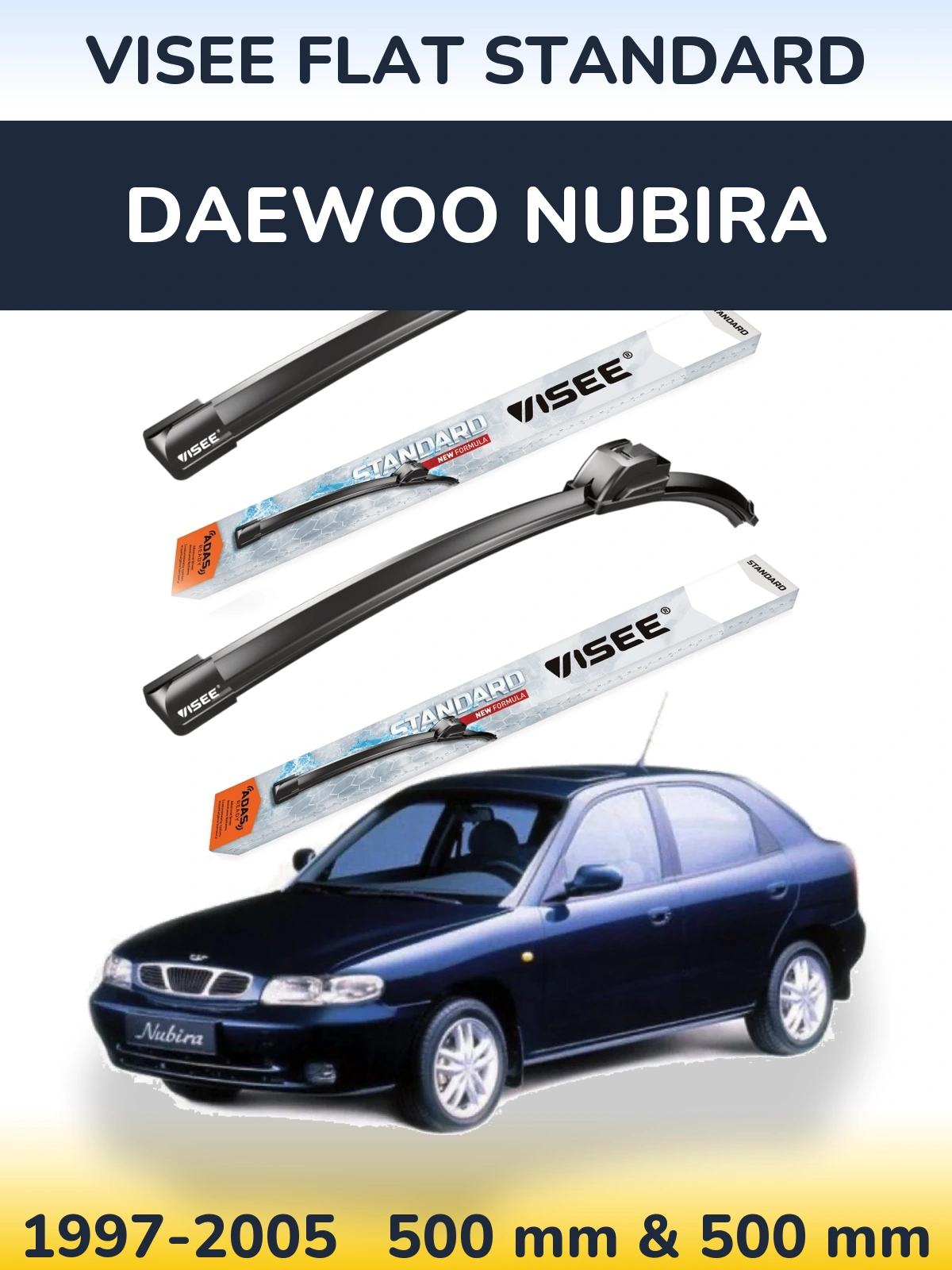 Комплект передних дворников VISEE FLAT STANDARD 500 & 500 мм для Daewoo Nubira 1997-2005