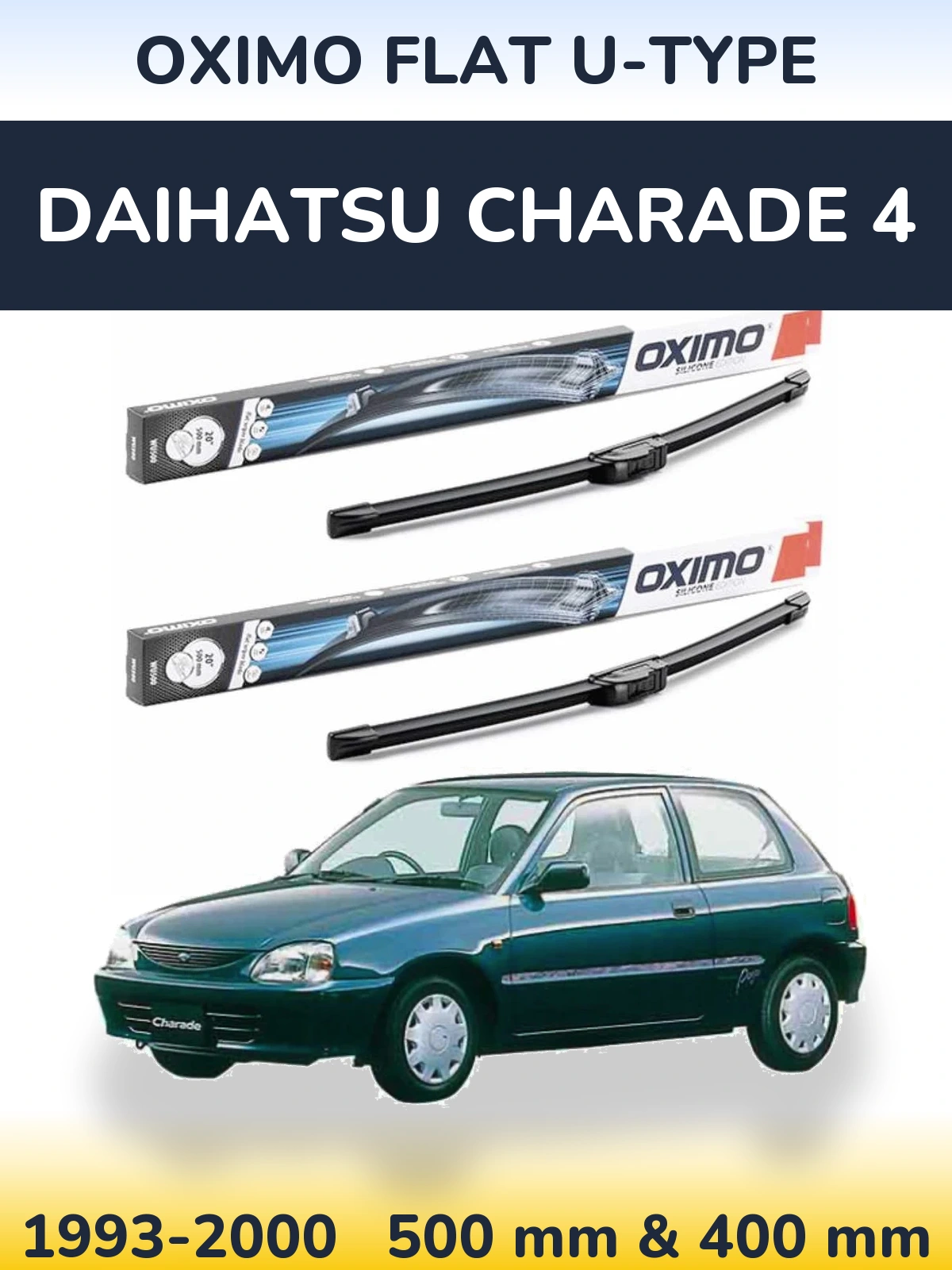 Front wiper blade set Oximo Flat U-type 500 & 400 mm for Daihatsu Charade 4 1993-2000