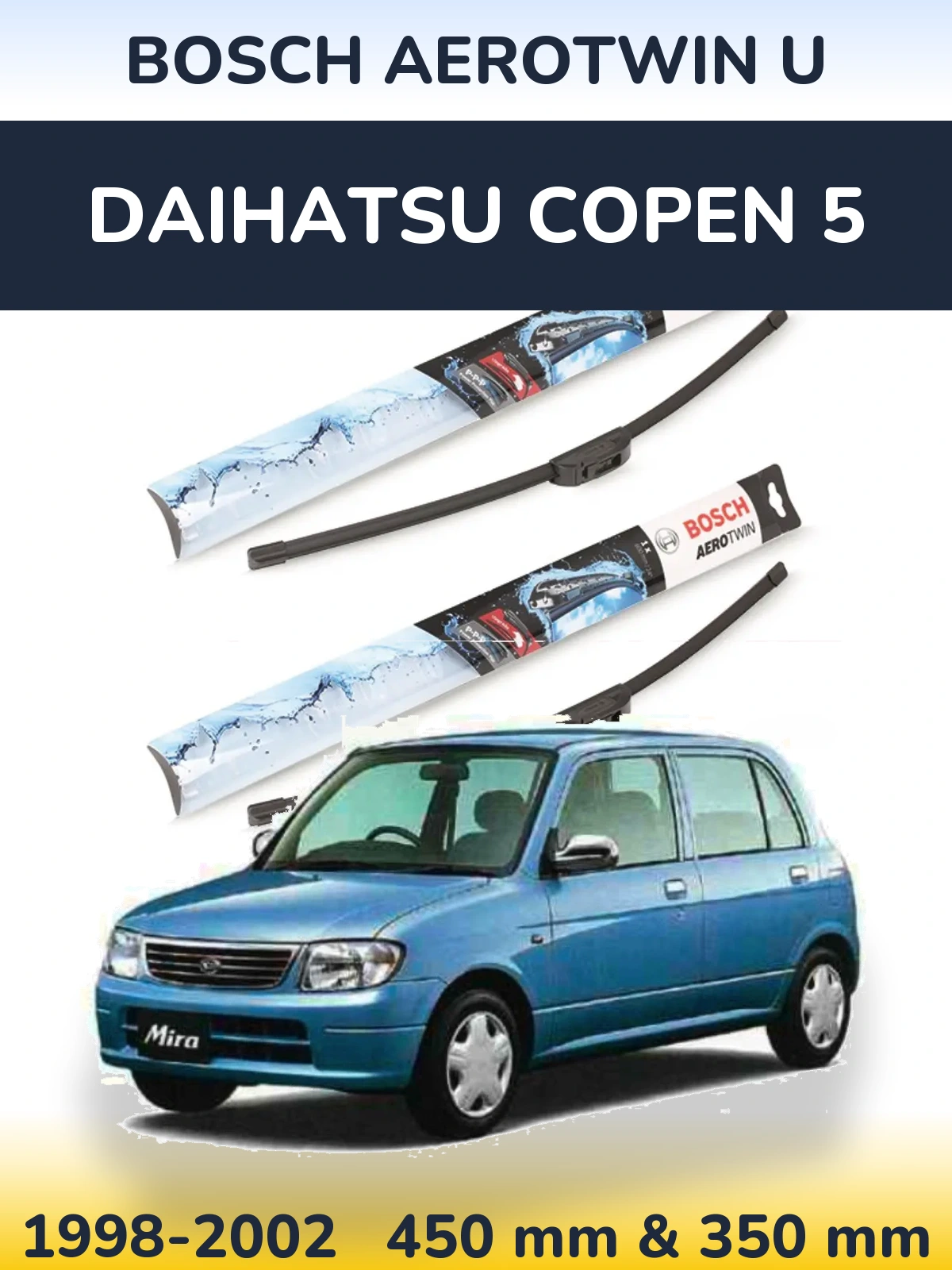 Komplet przednich wycieraczek BOSCH AeroTwin U 450 & 350 mm do Daihatsu Copen 5 1998-2002