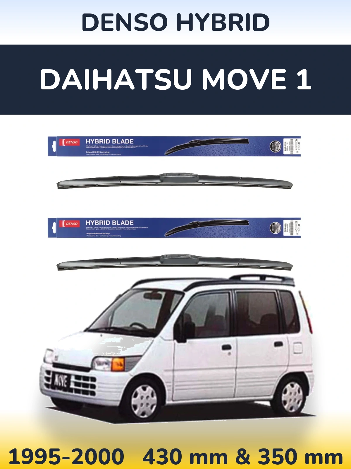 Front wiper blade set Denso Hybrid 430 & 350 mm for Daihatsu Move 1 1995-2000