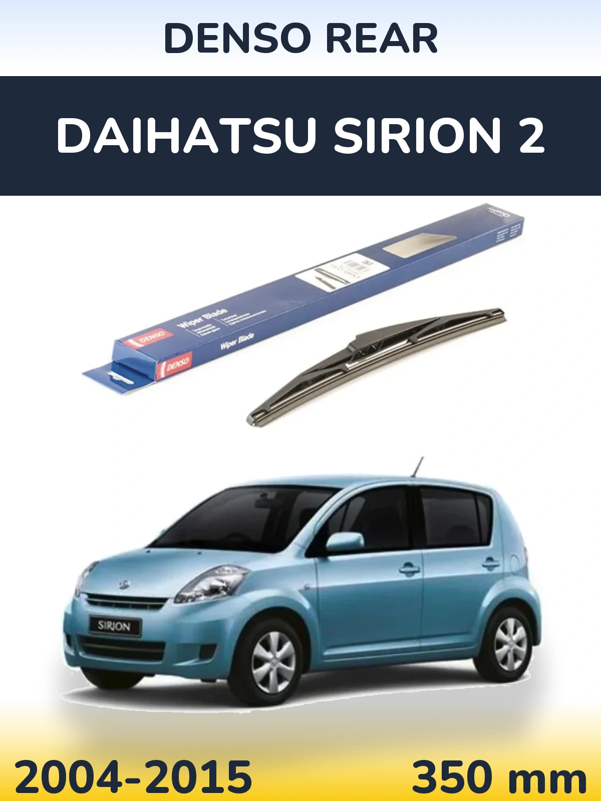 Rear wiper blade Denso Rear 350 mm for Daihatsu SIrion 2 2004-2015