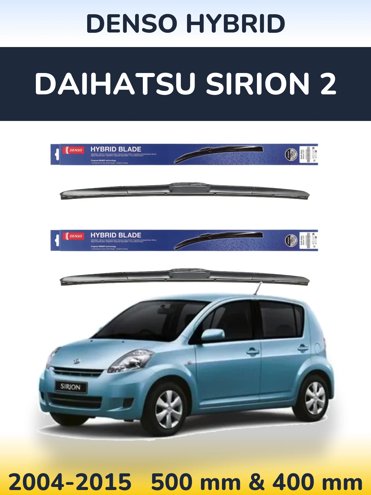 Komplet przednich wycieraczek Denso Hybrid 500 & 400 mm do Daihatsu SIrion 2 2004-2015