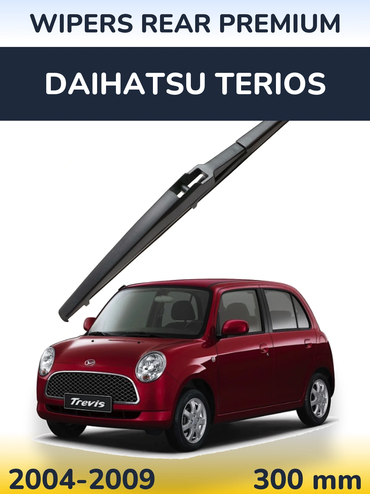 Задний дворник WIPERS REAR PREMIUM 300 мм для Daihatsu Terios 2004-2009