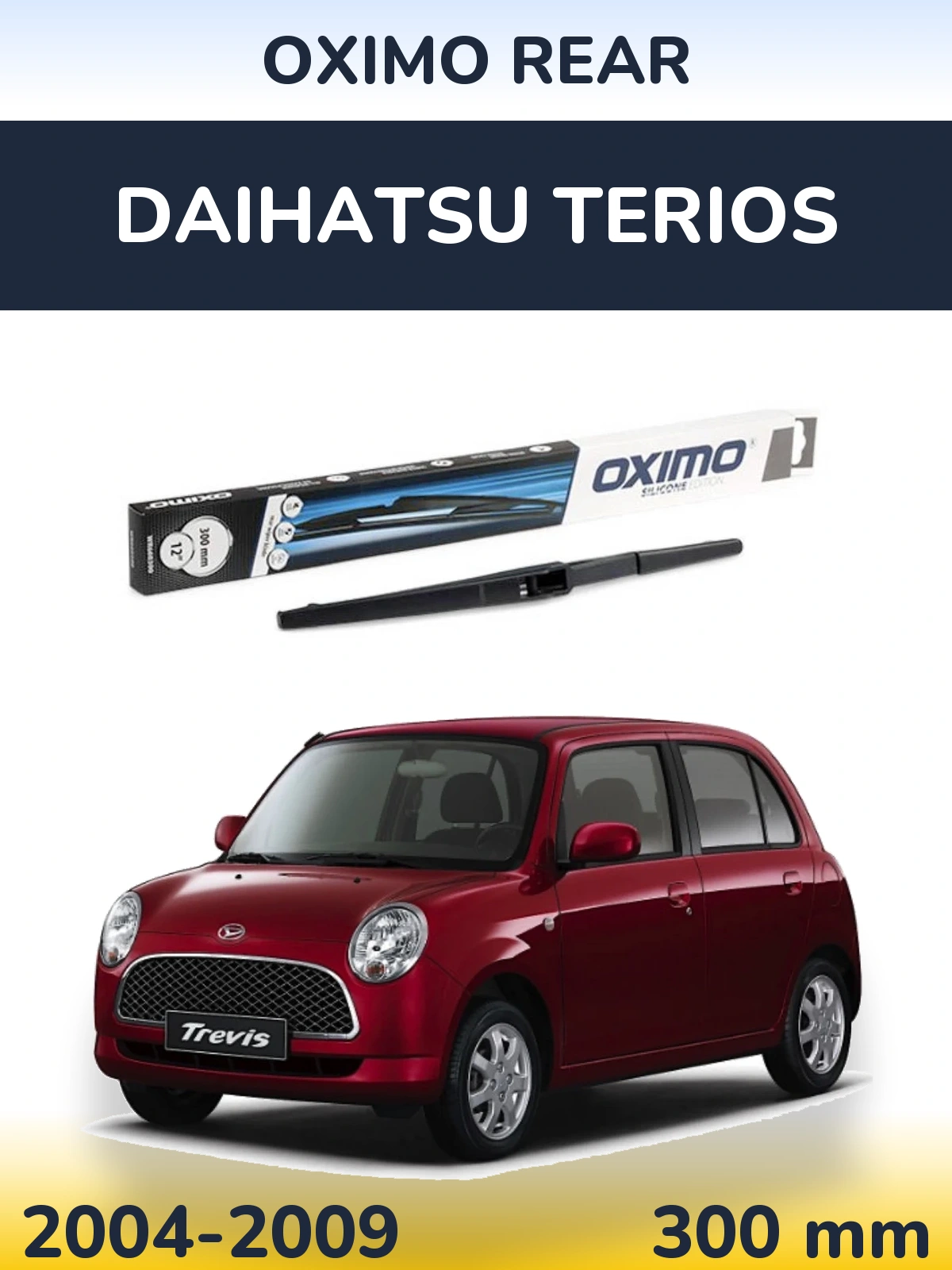 Задний дворник Oximo Rear 300 мм для Daihatsu Terios 2004-2009