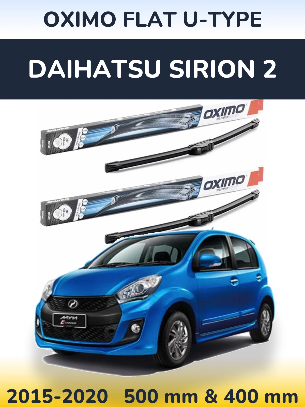 Komplet przednich wycieraczek Oximo Flat U-type 500 & 400 mm do Daihatsu SIrion 2 2015-2020