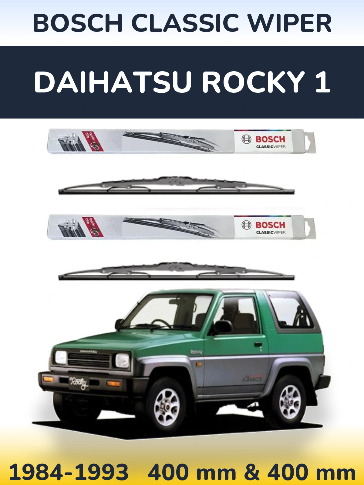 Komplet przednich wycieraczek BOSCH Classic Wiper 400 & 400 mm do Daihatsu Rocky 1 1984-1993