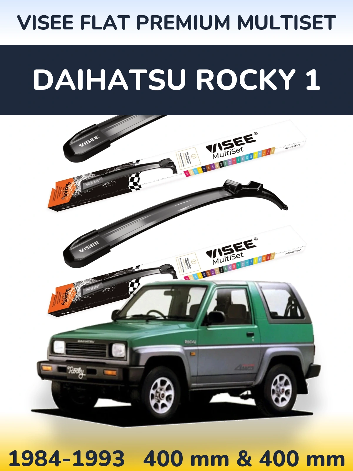 Komplet przednich wycieraczek VISEE FLAT PREMIUM MultiSet 400 & 400 mm do Daihatsu Rocky 1 1984-1993