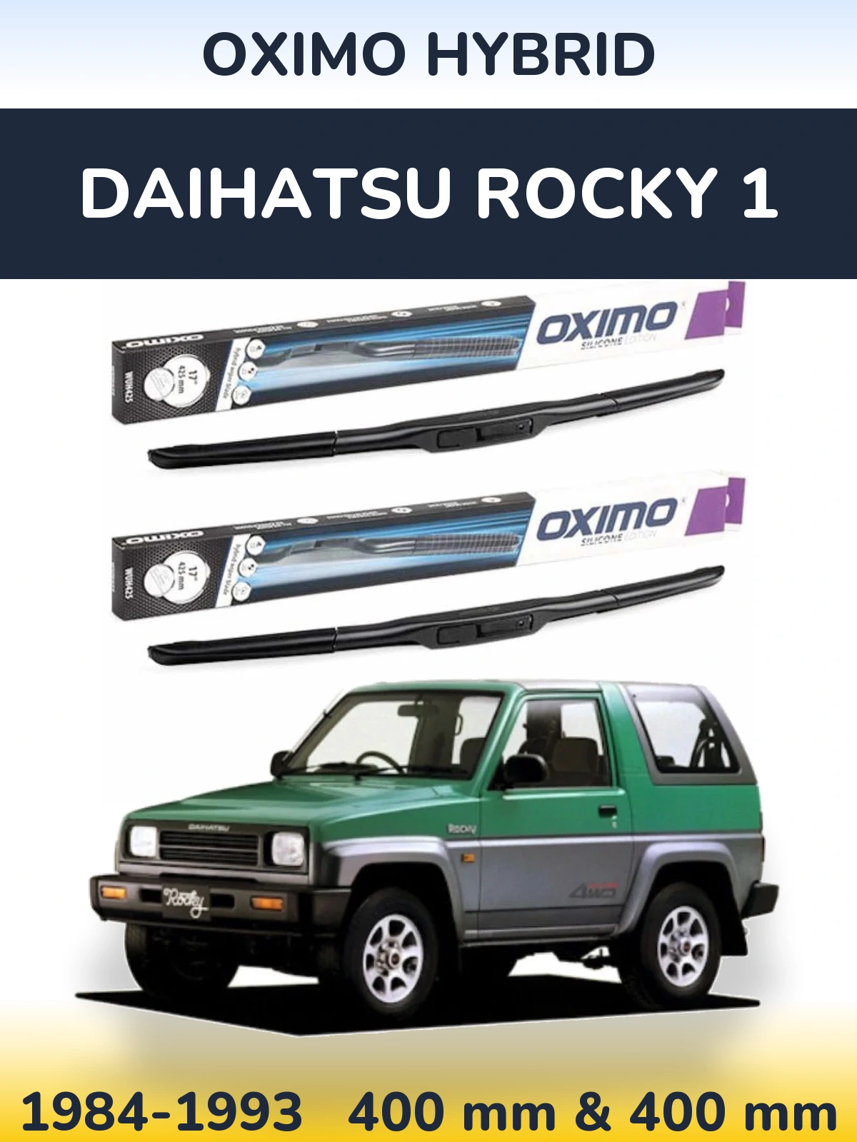 Комплект передних дворников Oximo Hybrid 400 & 400 мм для Daihatsu Rocky 1 1984-1993