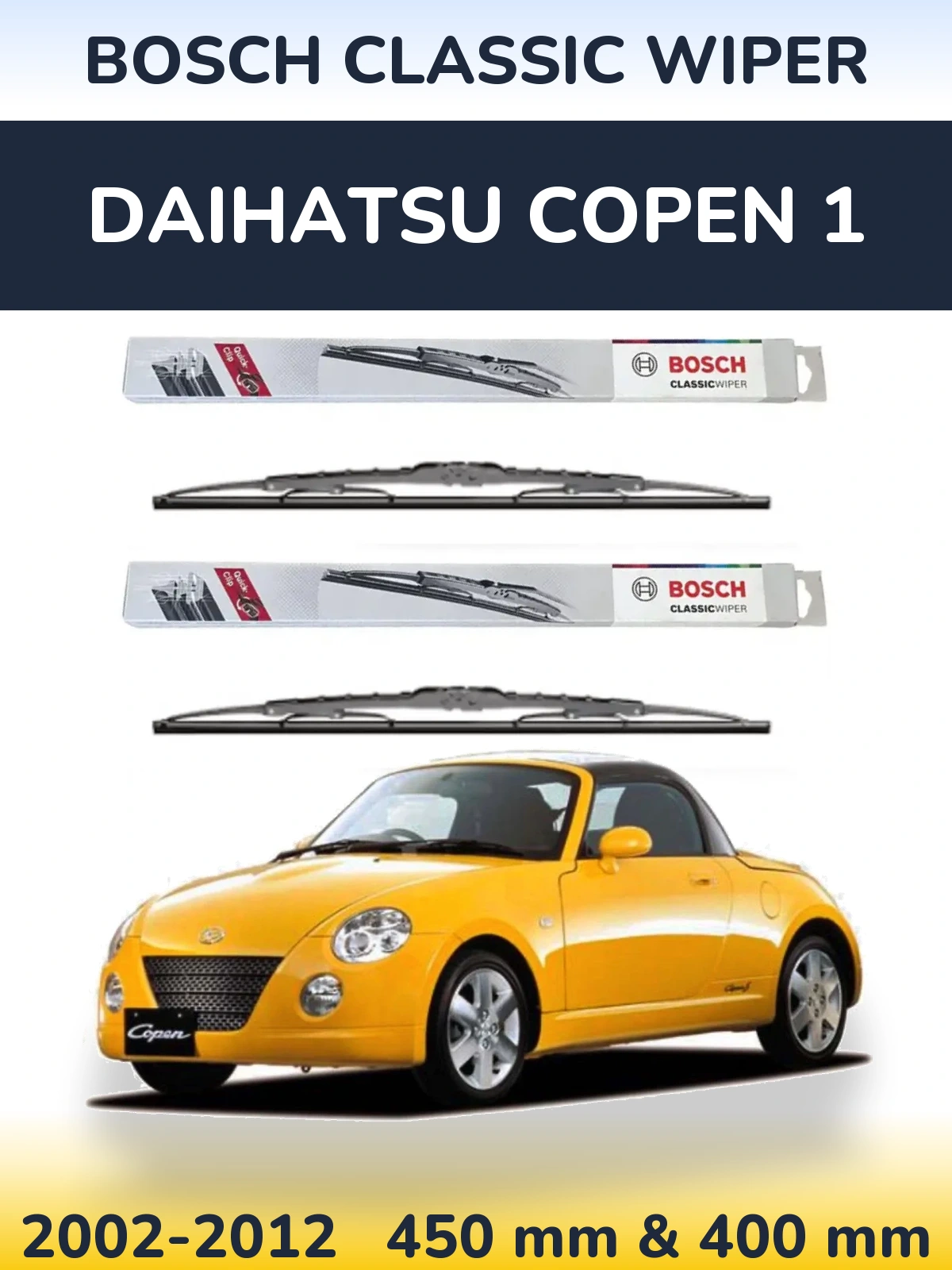 Комплект передних дворников BOSCH Classic Wiper 450 & 400 мм для Daihatsu Copen 1 2002-2012