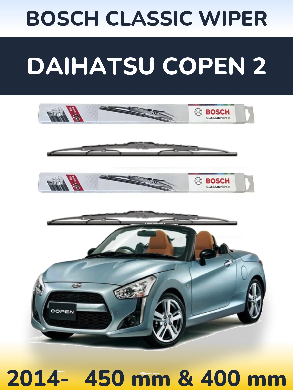 Комплект передніх щіток BOSCH Classic Wiper 450 & 400 мм для Daihatsu Copen 2 2014-2026