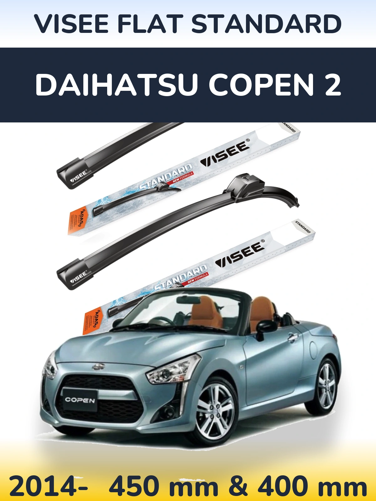 Комплект передніх щіток VISEE FLAT STANDARD 450 & 400 мм для Daihatsu Copen 2 2014-2026