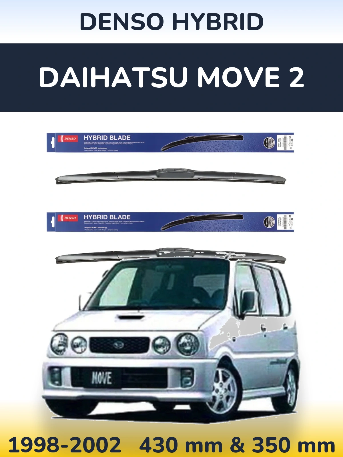Комплект передніх щіток Denso Hybrid 430 & 350 мм для Daihatsu Move 2 1998-2002