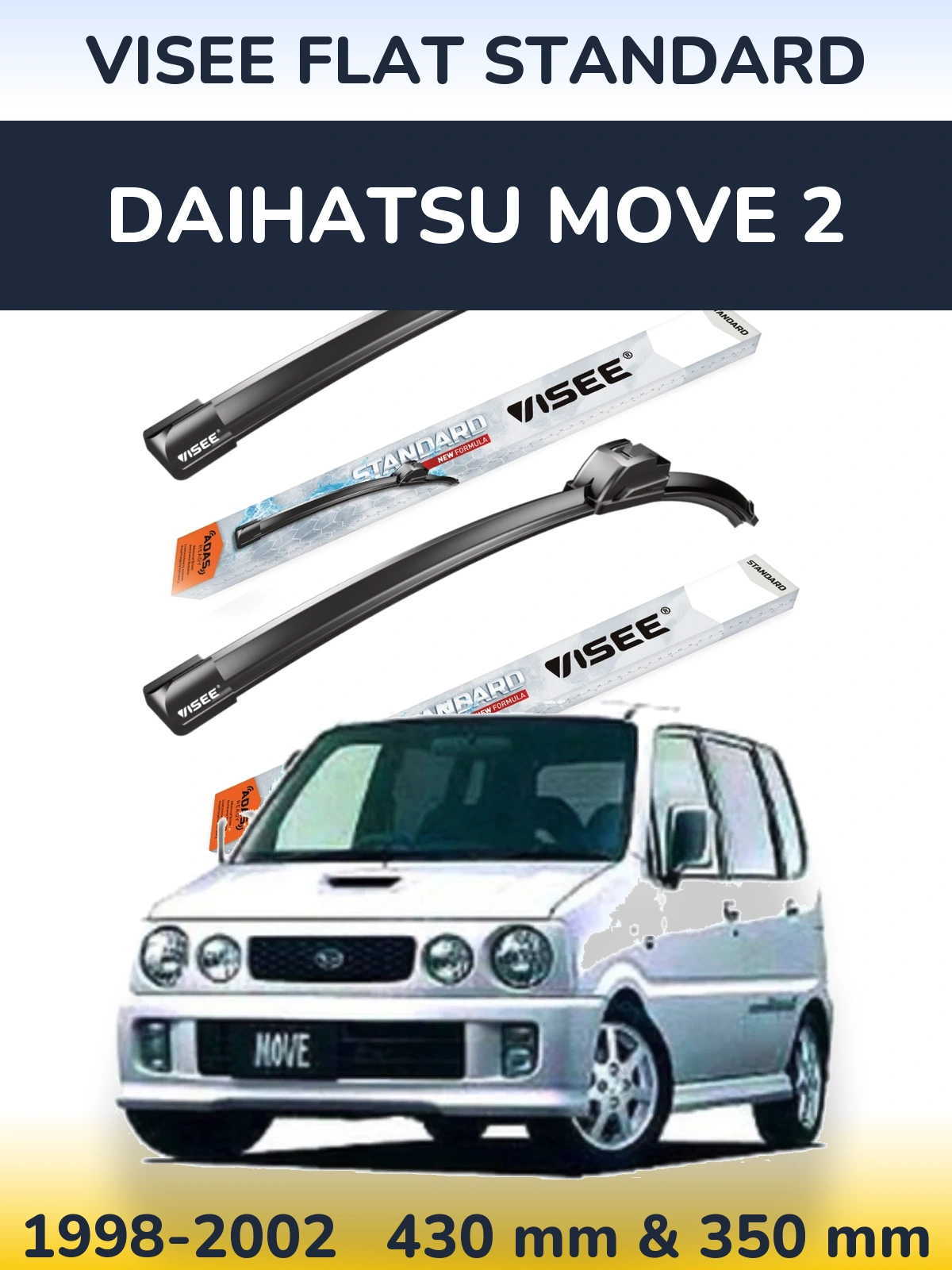 Front wiper blade set VISEE FLAT STANDARD 430 & 350 mm for Daihatsu Move 2 1998-2002