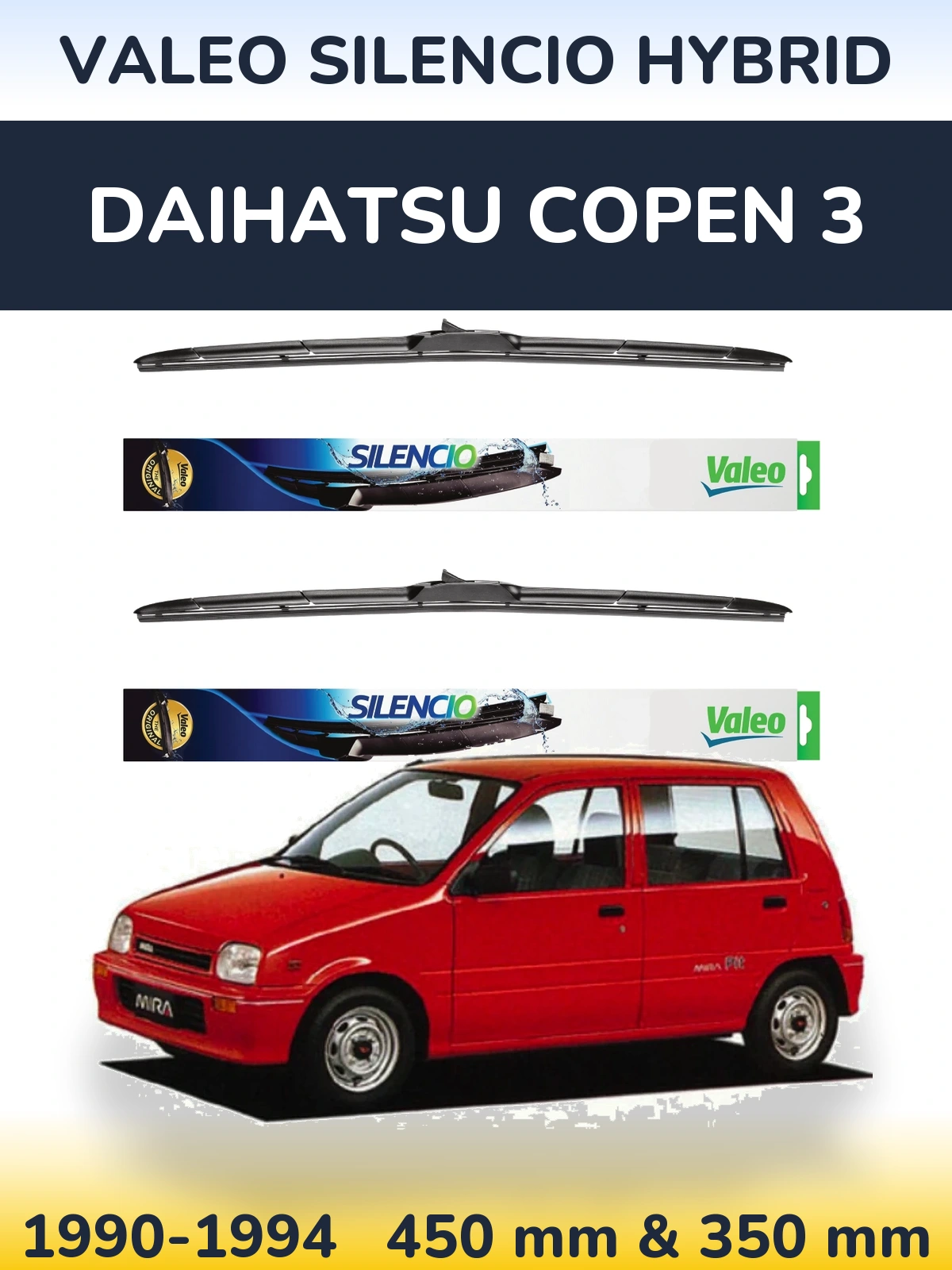 Front wiper blade set Valeo Silencio Hybrid 450 & 350 mm for Daihatsu Copen 3 1990-1994
